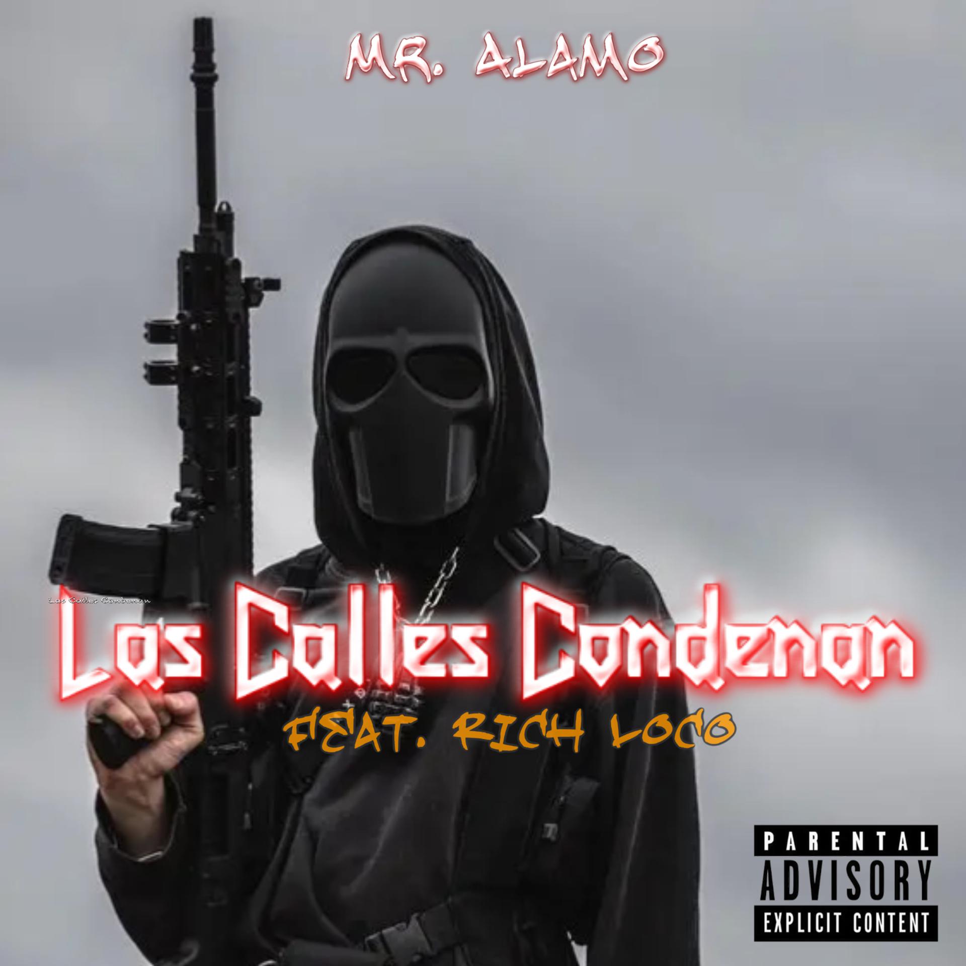 Постер альбома Las Calles Condenan (feat. Rich Loco)