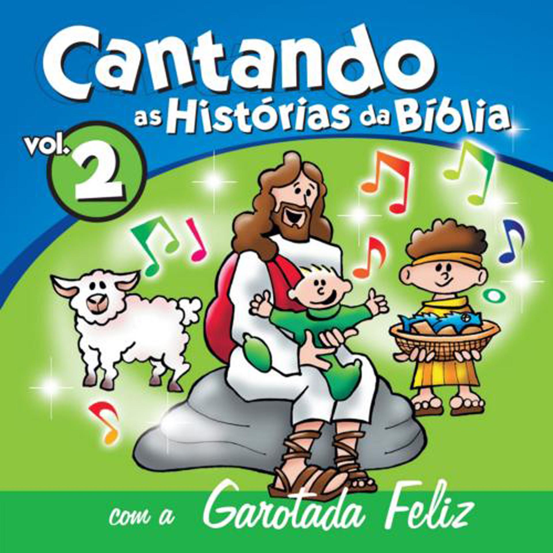 Постер альбома Cantando as Histórias da Bíblia, Vol. 2