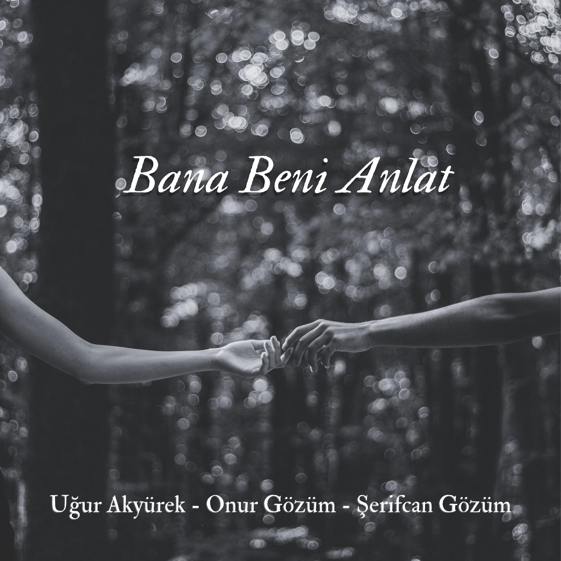 Постер альбома Bana Beni Anlat