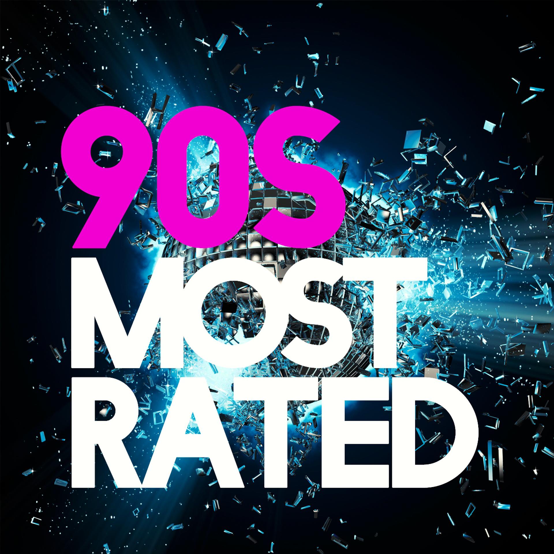 Постер альбома 90s Most Rated