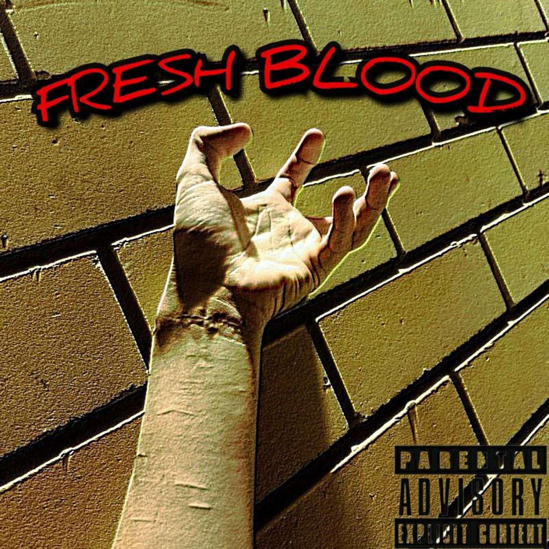 Постер альбома Fresh Blood