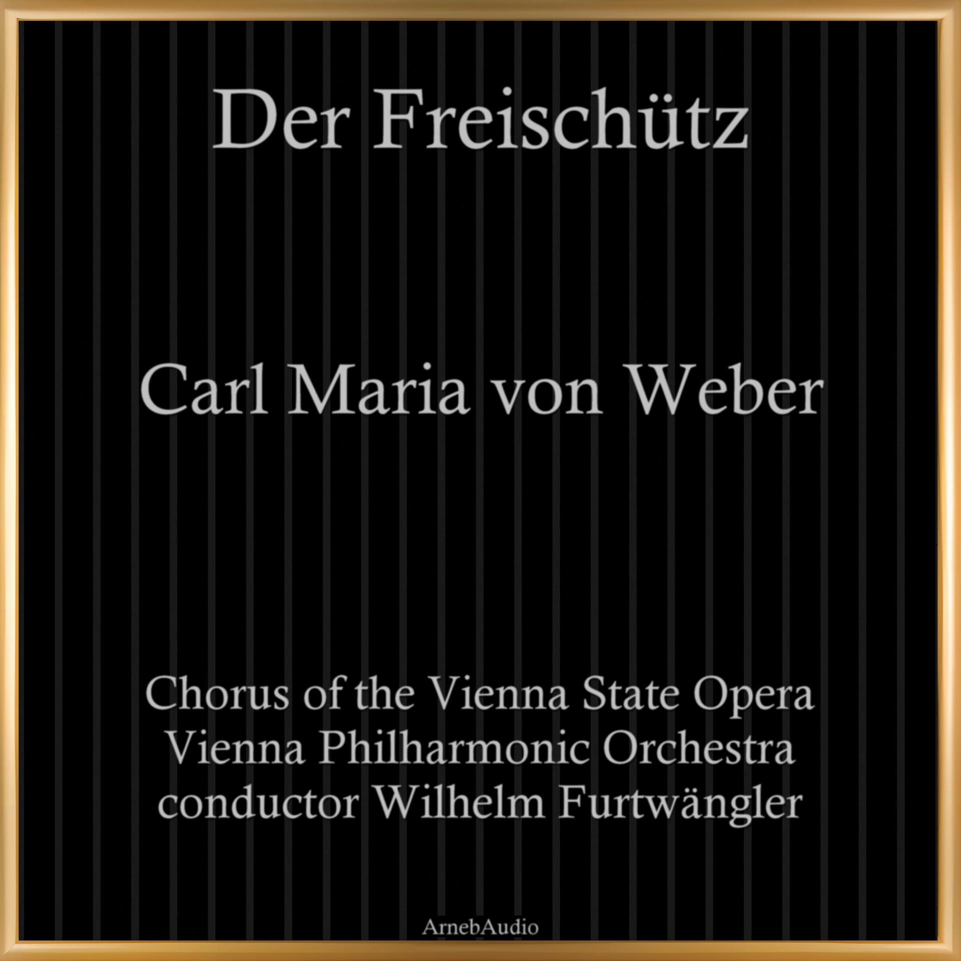 Постер альбома Carl Maria von Weber: Der Freischütz