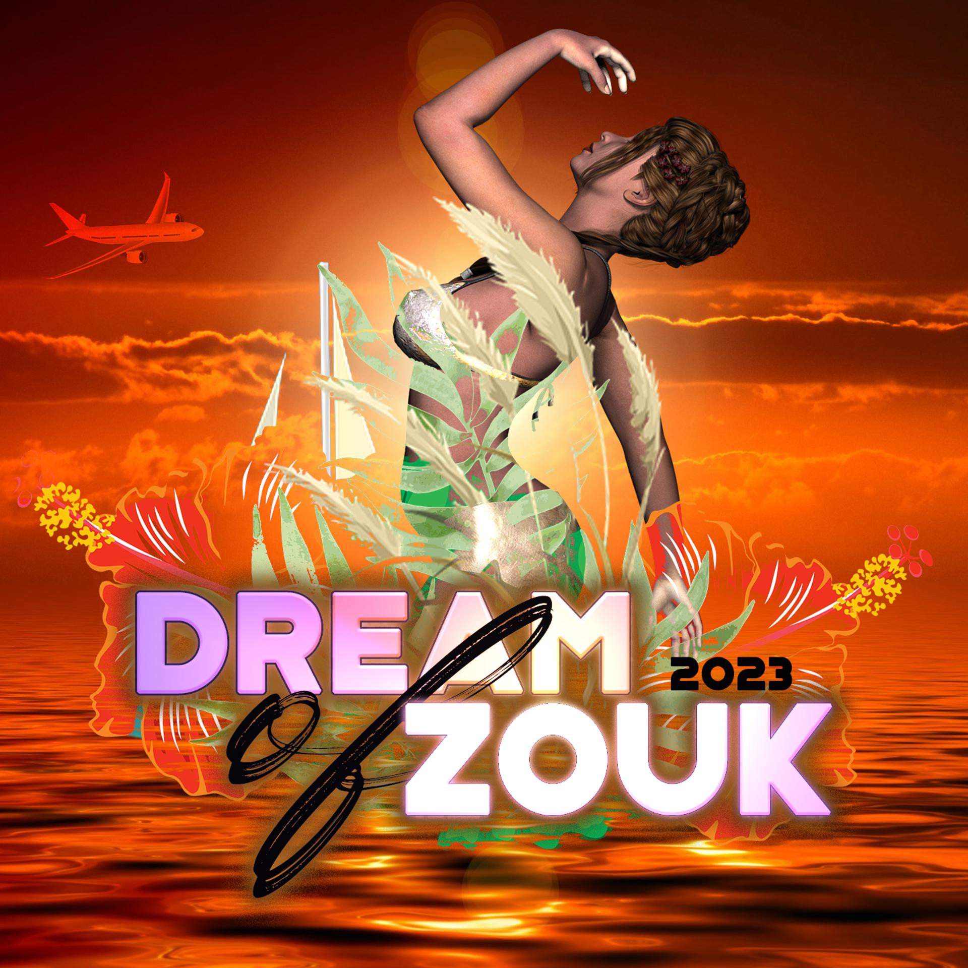 Постер альбома Dream of Zouk 2023