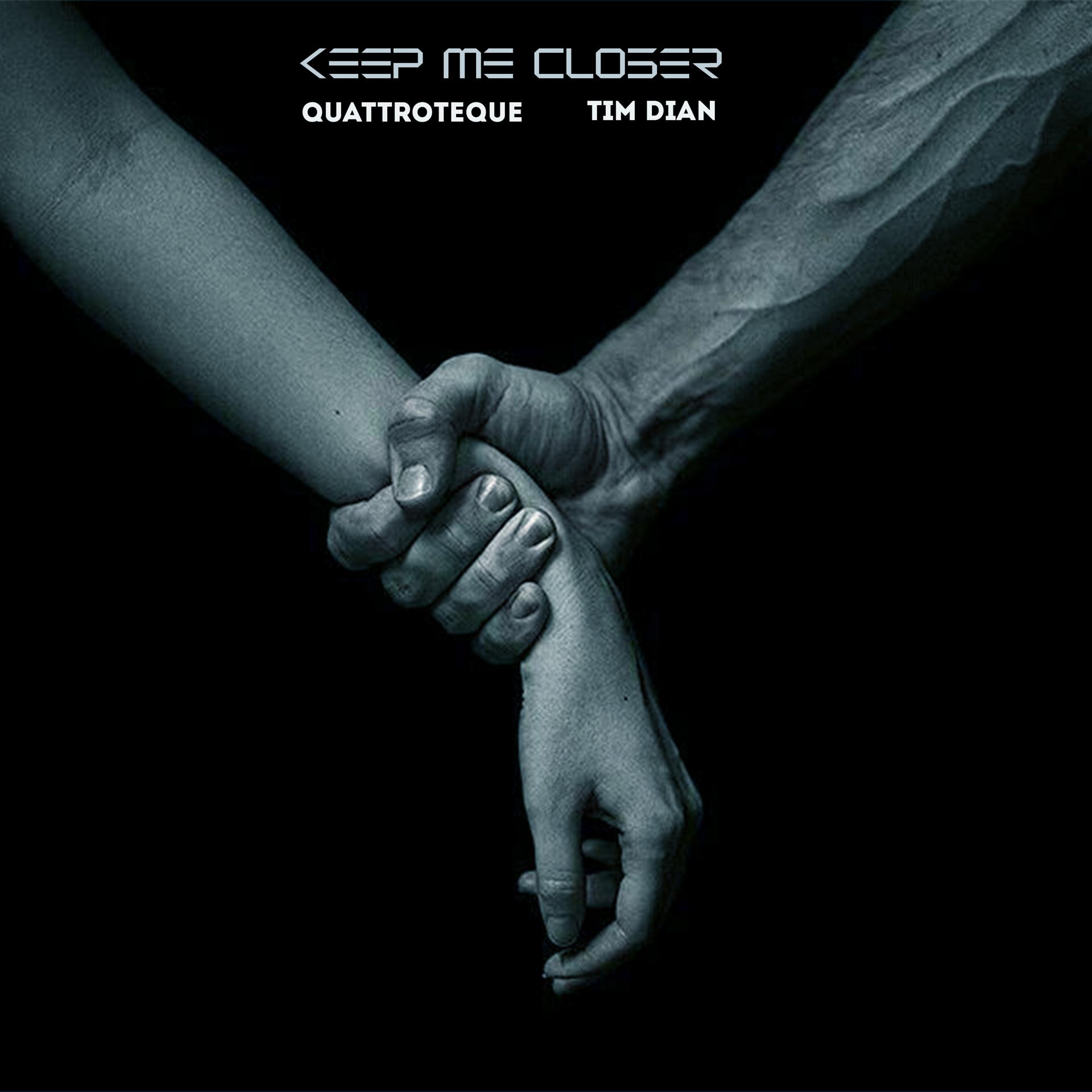 Постер альбома Keep Me Closer