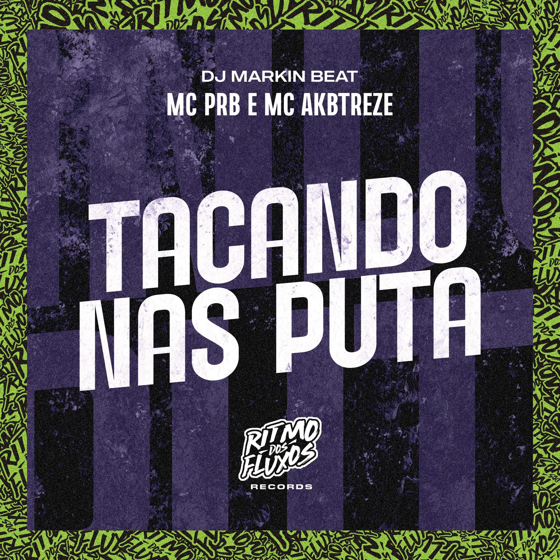 Постер альбома Tacando nas Puta