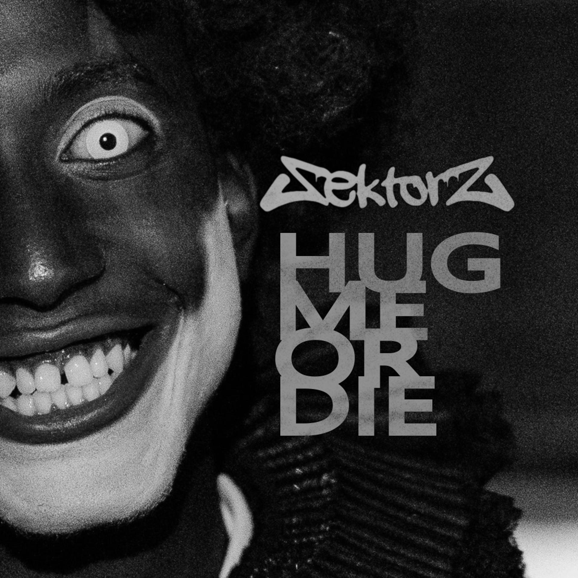 Постер альбома Hug Me Or Die