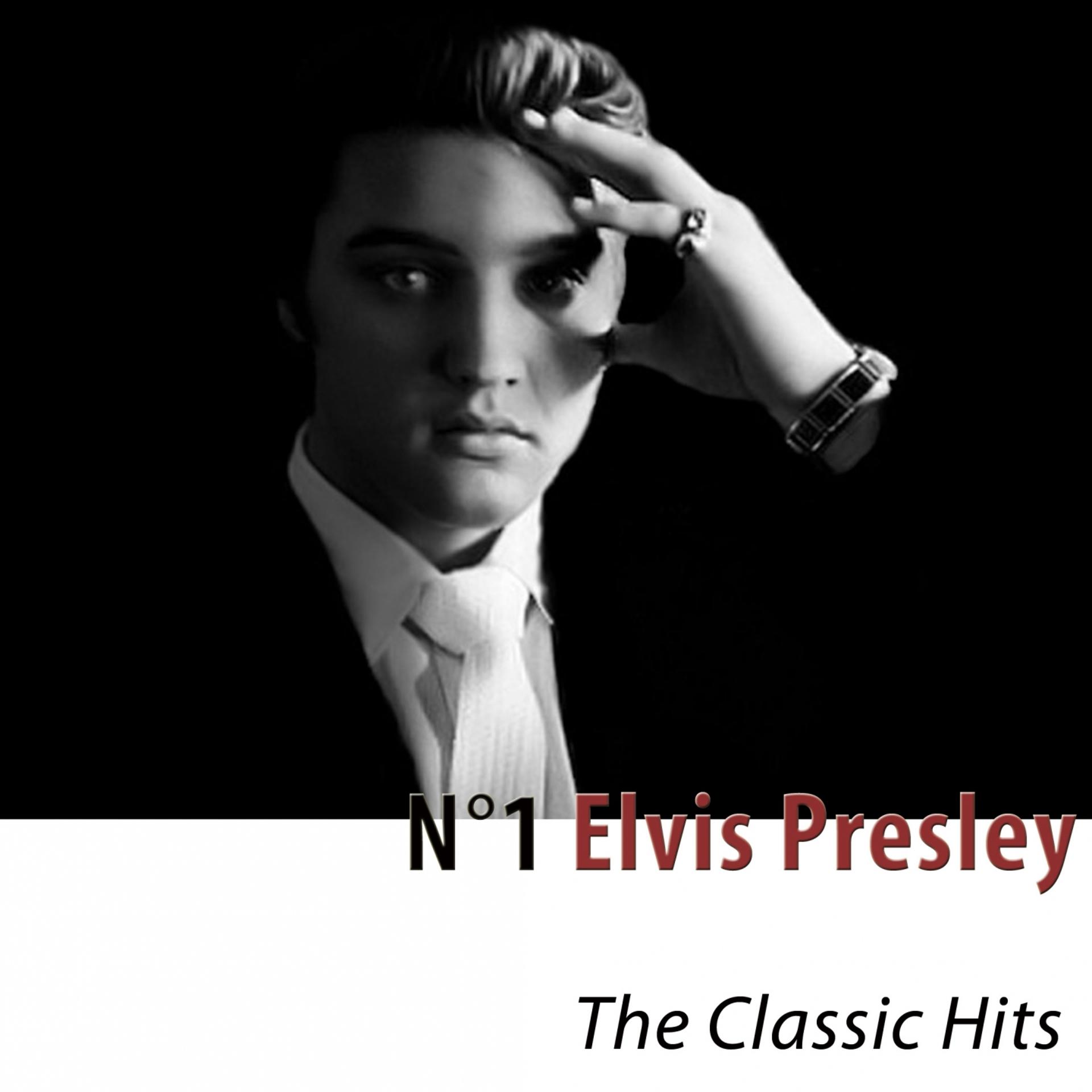 Постер альбома N°1 Elvis Presley (The Classic Hits) [Remastered]