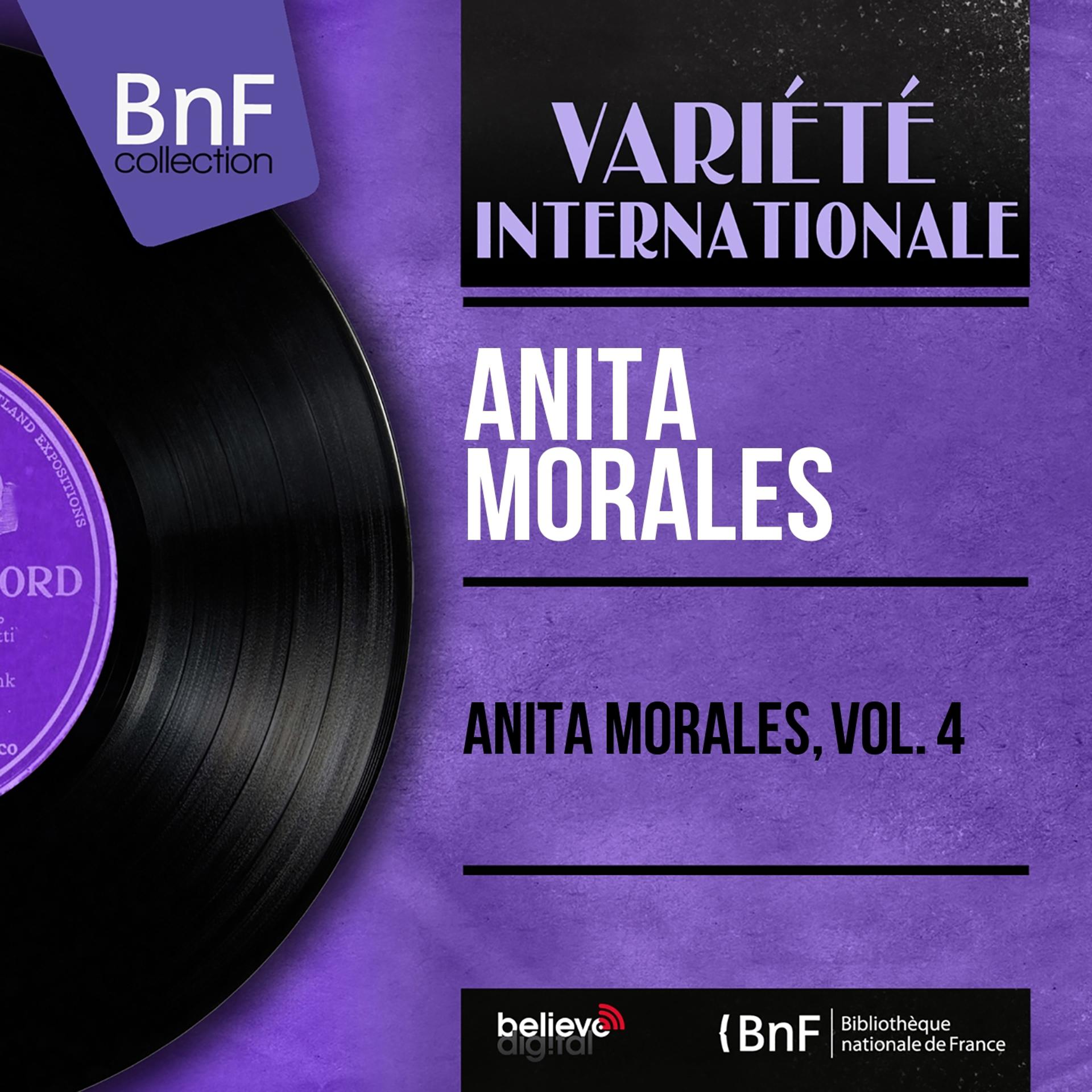 Постер альбома Anita Morales, Vol. 4 (Mono Version)