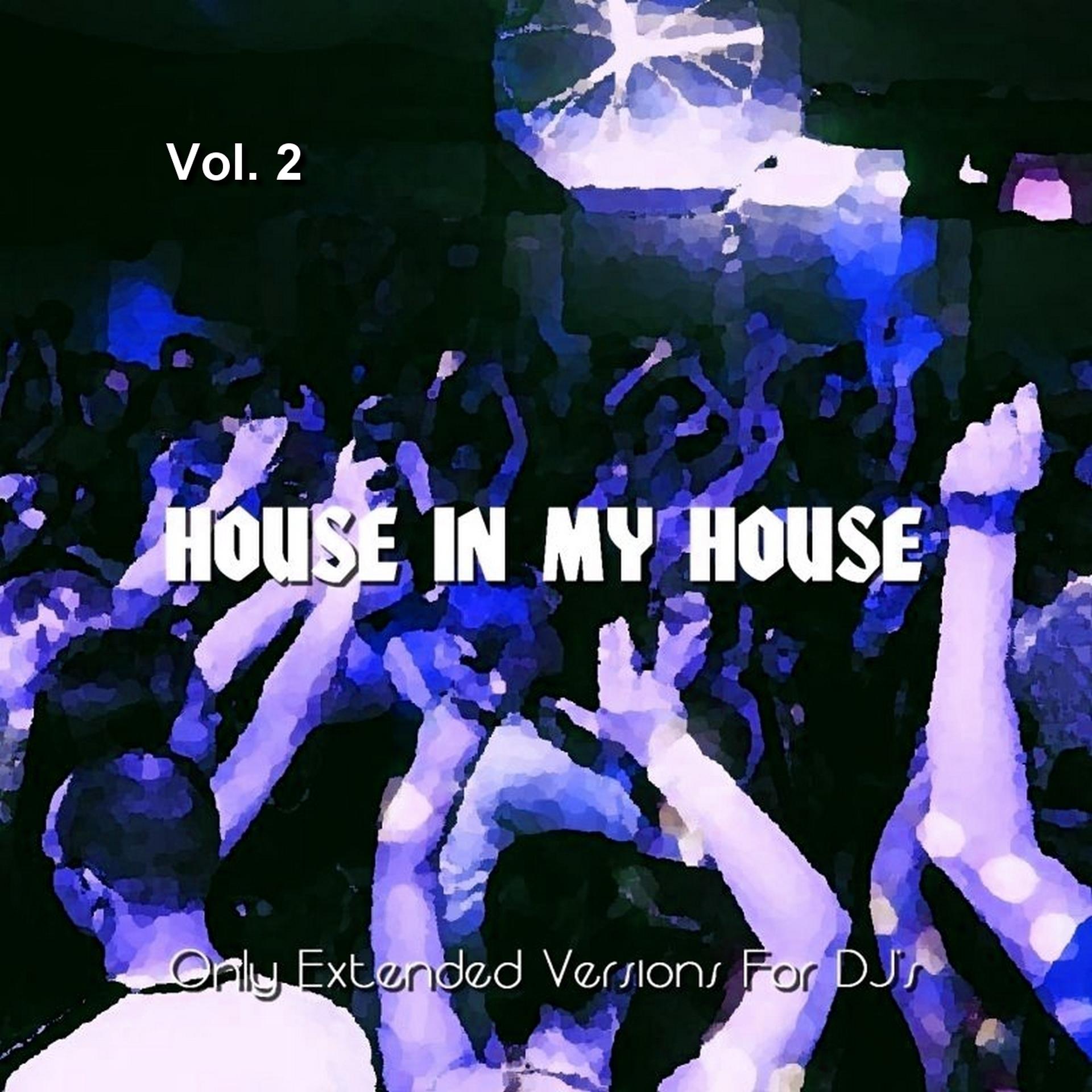 Постер альбома House In My House, Vol. 2