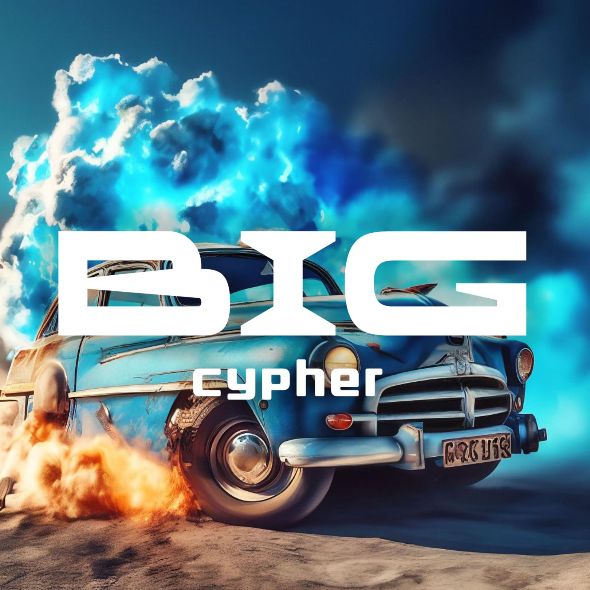 Постер альбома BIG CYPHER