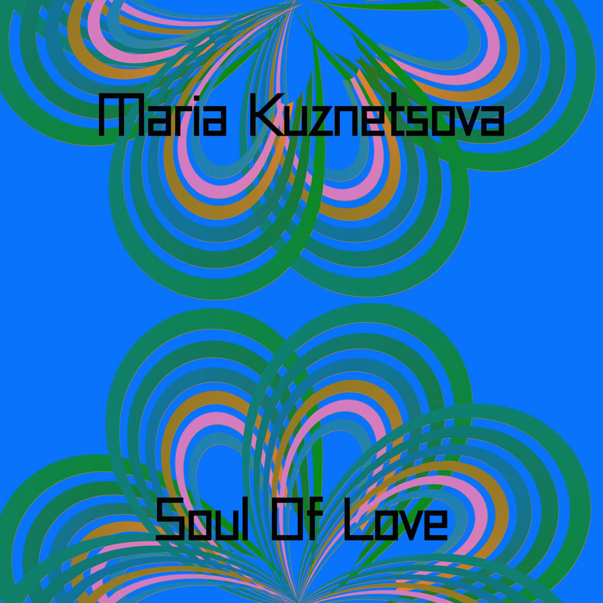 Постер альбома Soul Of Love