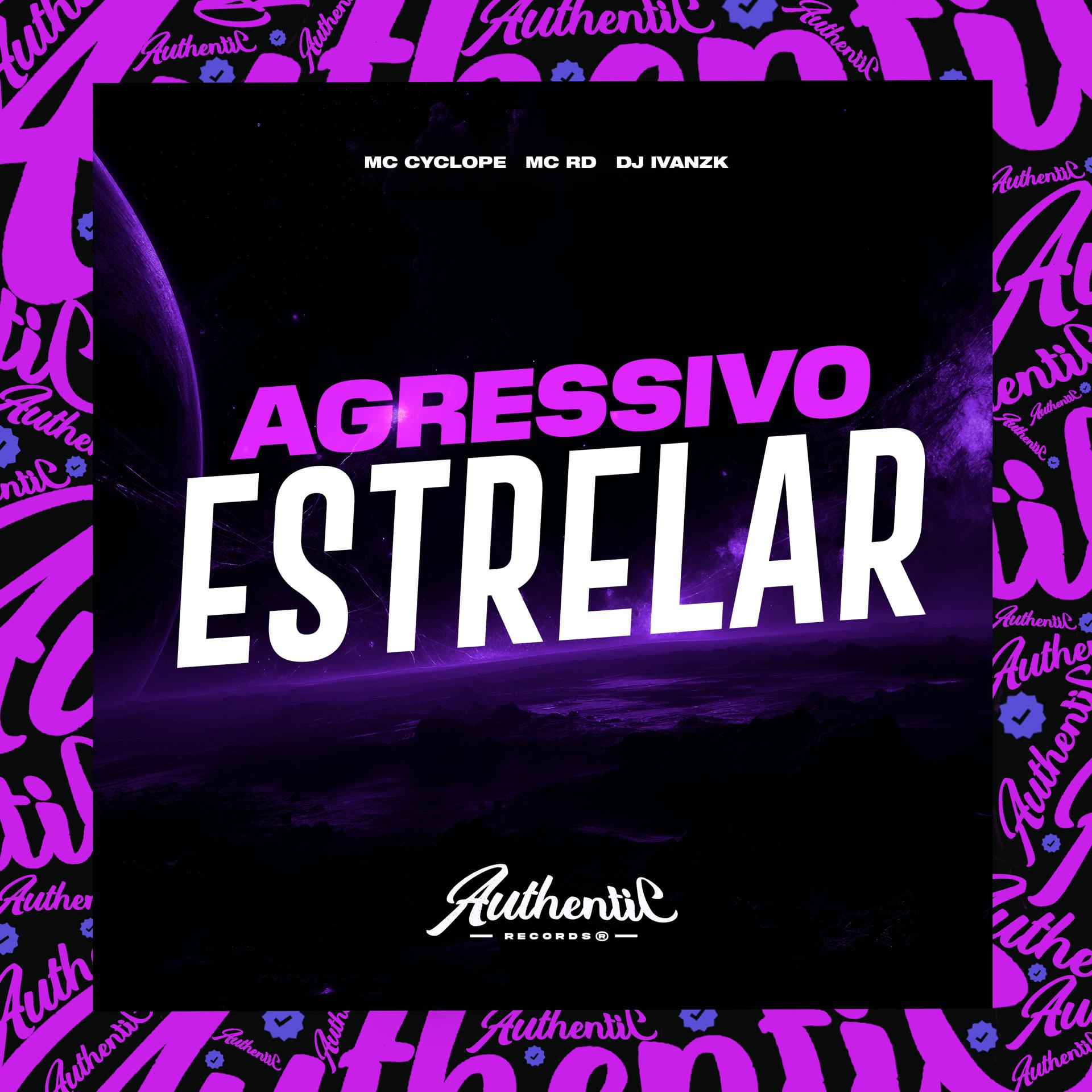 Постер альбома Agressivo Estrelar