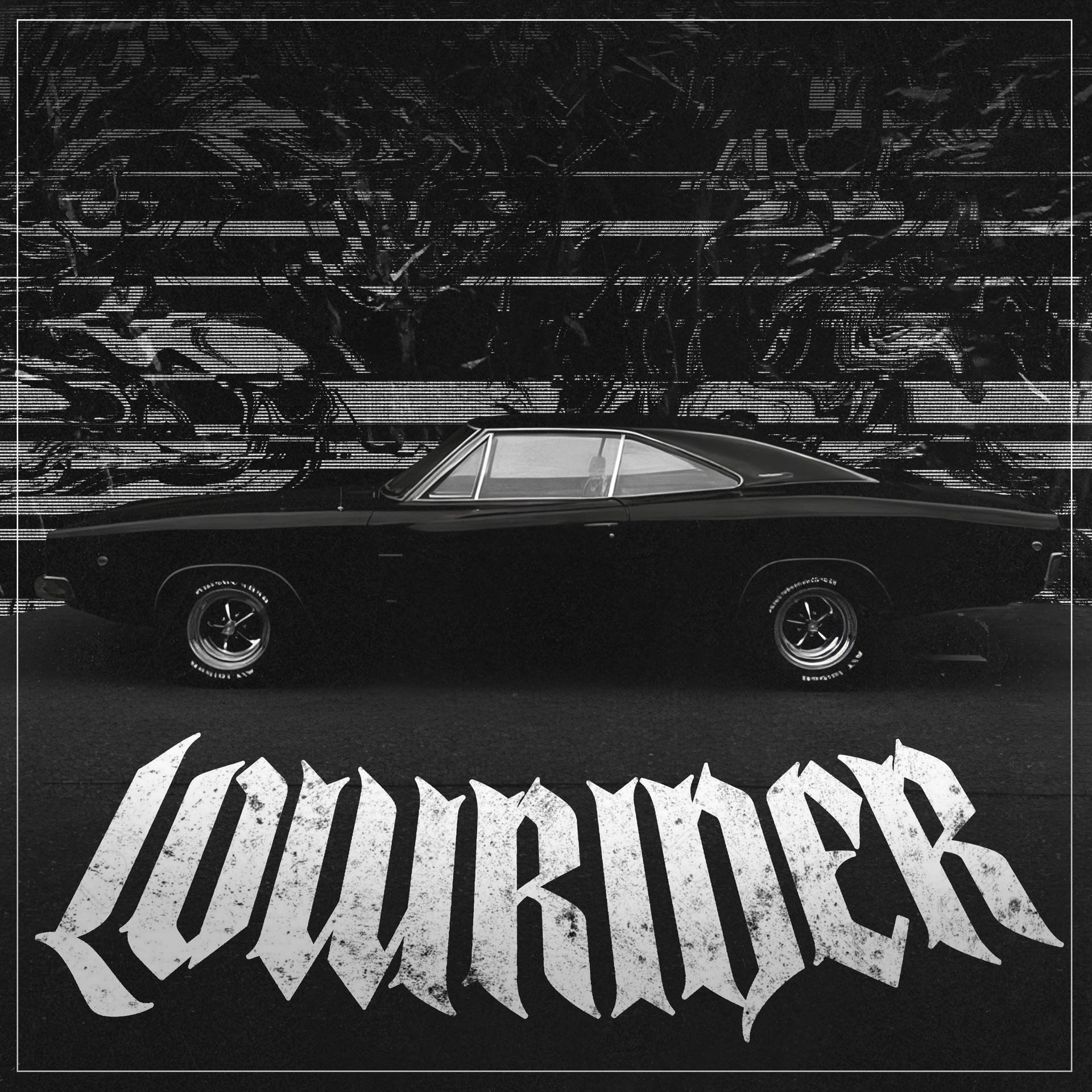 Постер альбома LOWRIDER