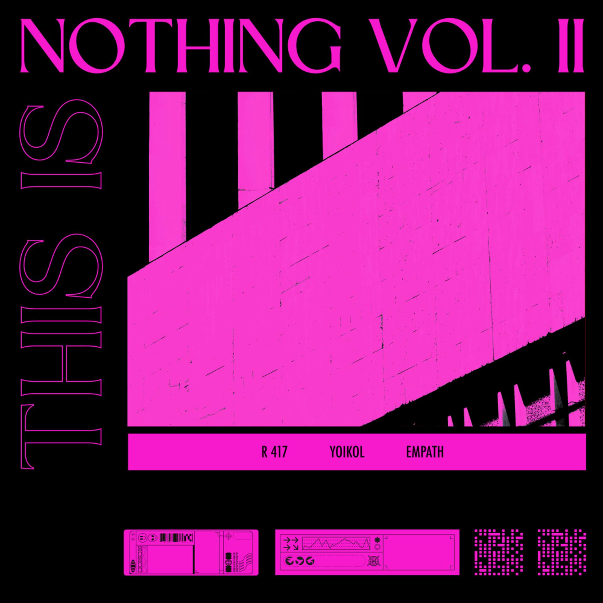 Постер альбома This Is Nothing Vol. II