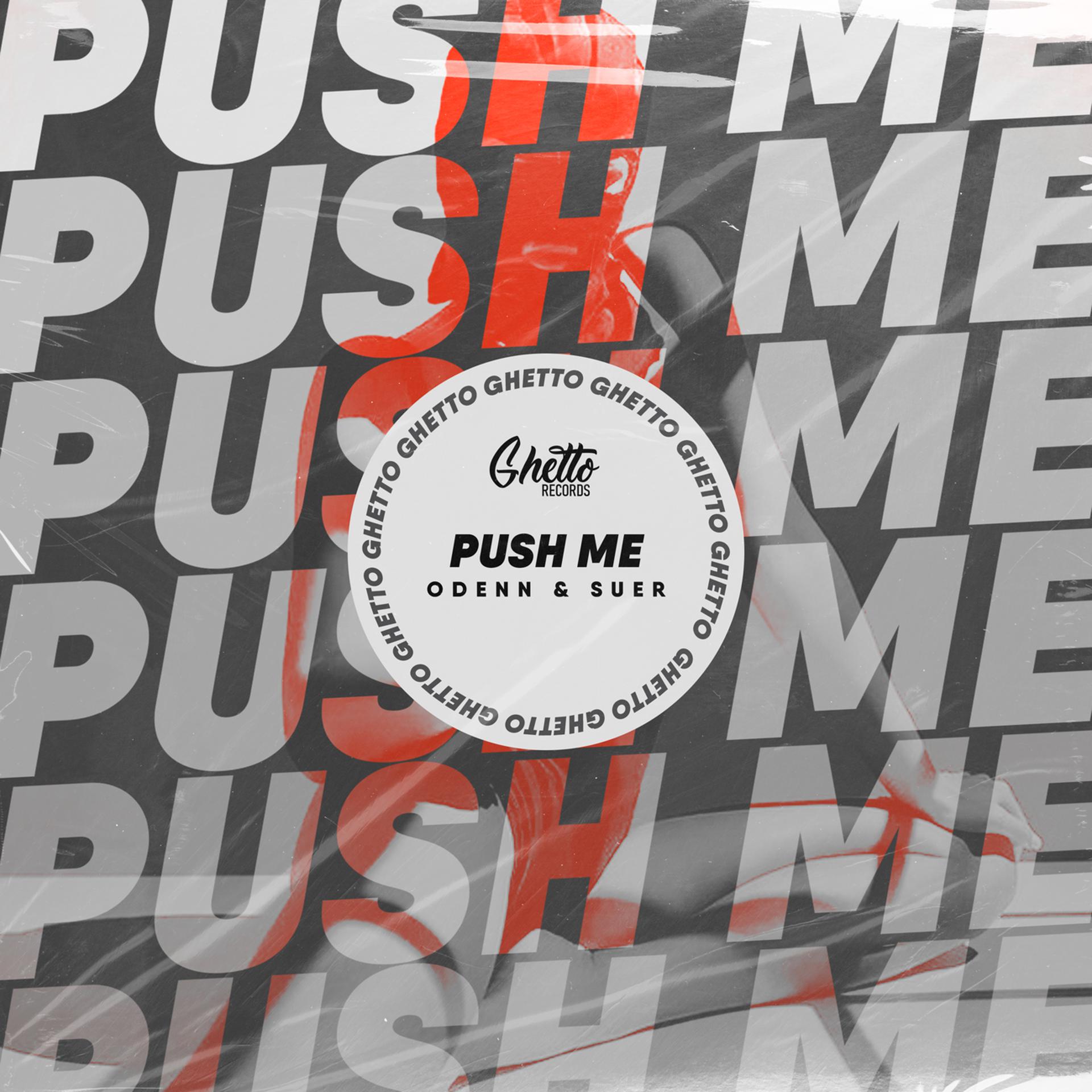 Постер альбома Push Me