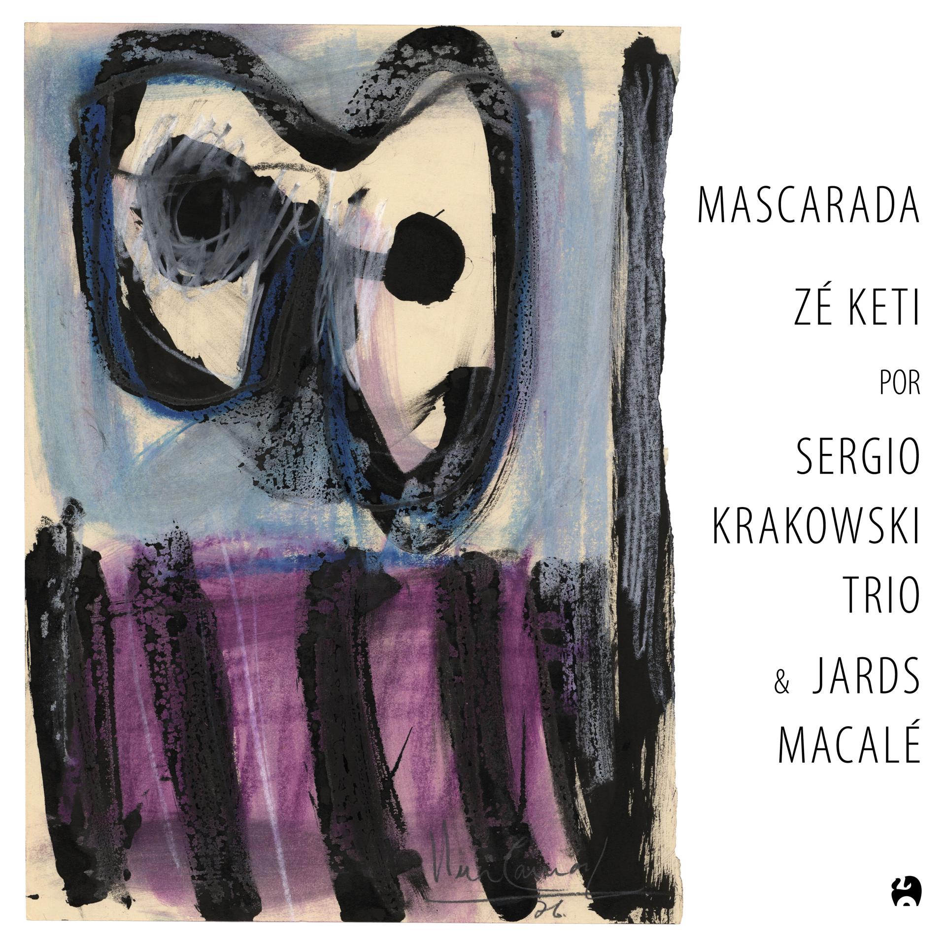 Постер альбома Mascarada: Zé Keti por Sergio Krakowski Trio e Jards Macalé