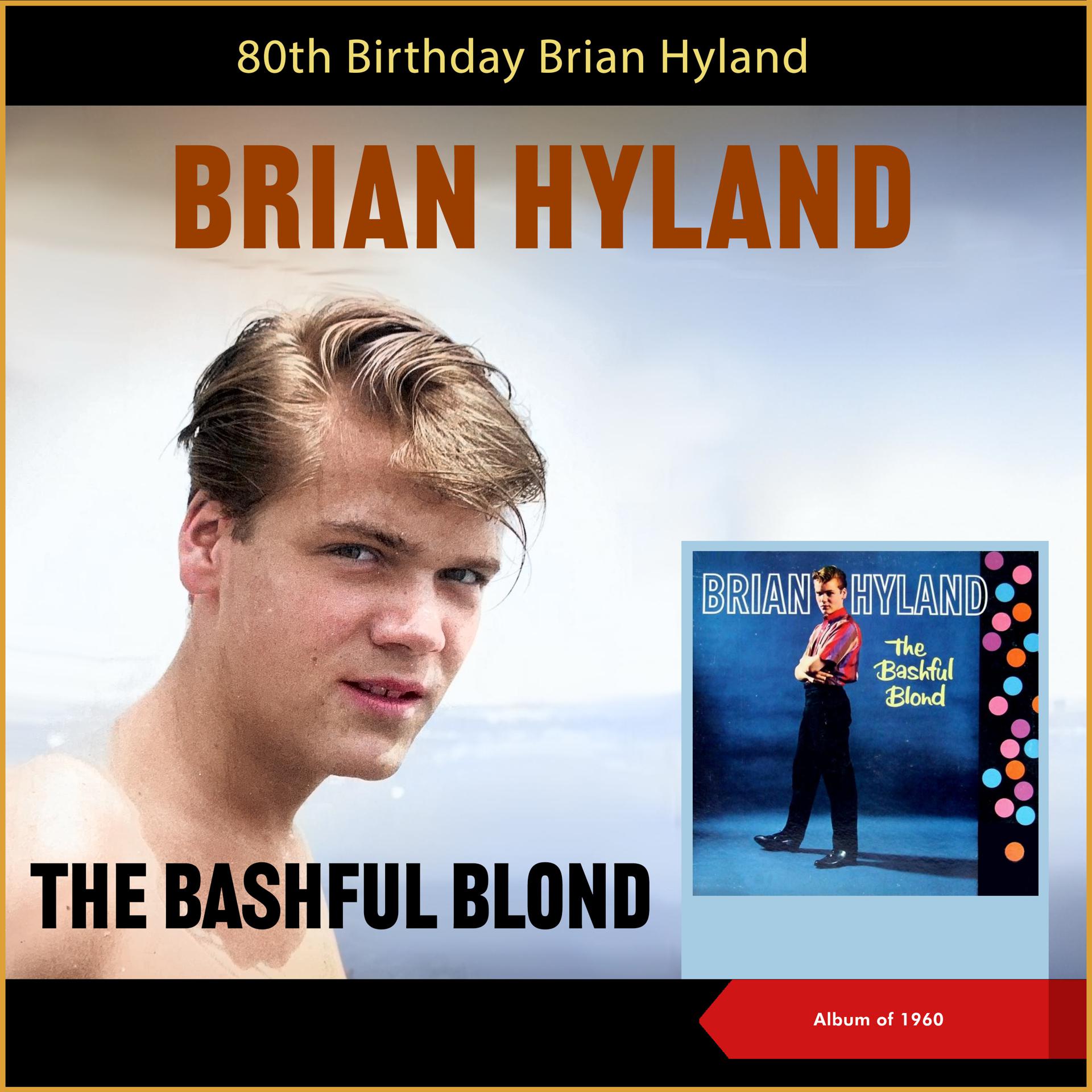Постер альбома The Bashful Blond - 80th Birthday
