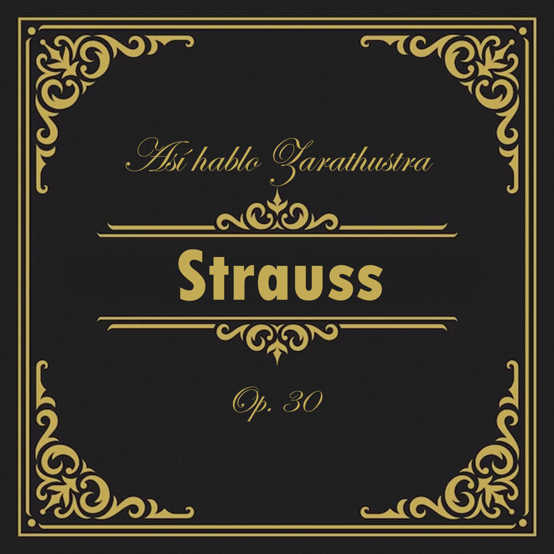 Постер альбома Strauss: Así hablo Zarathustra, Op. 30