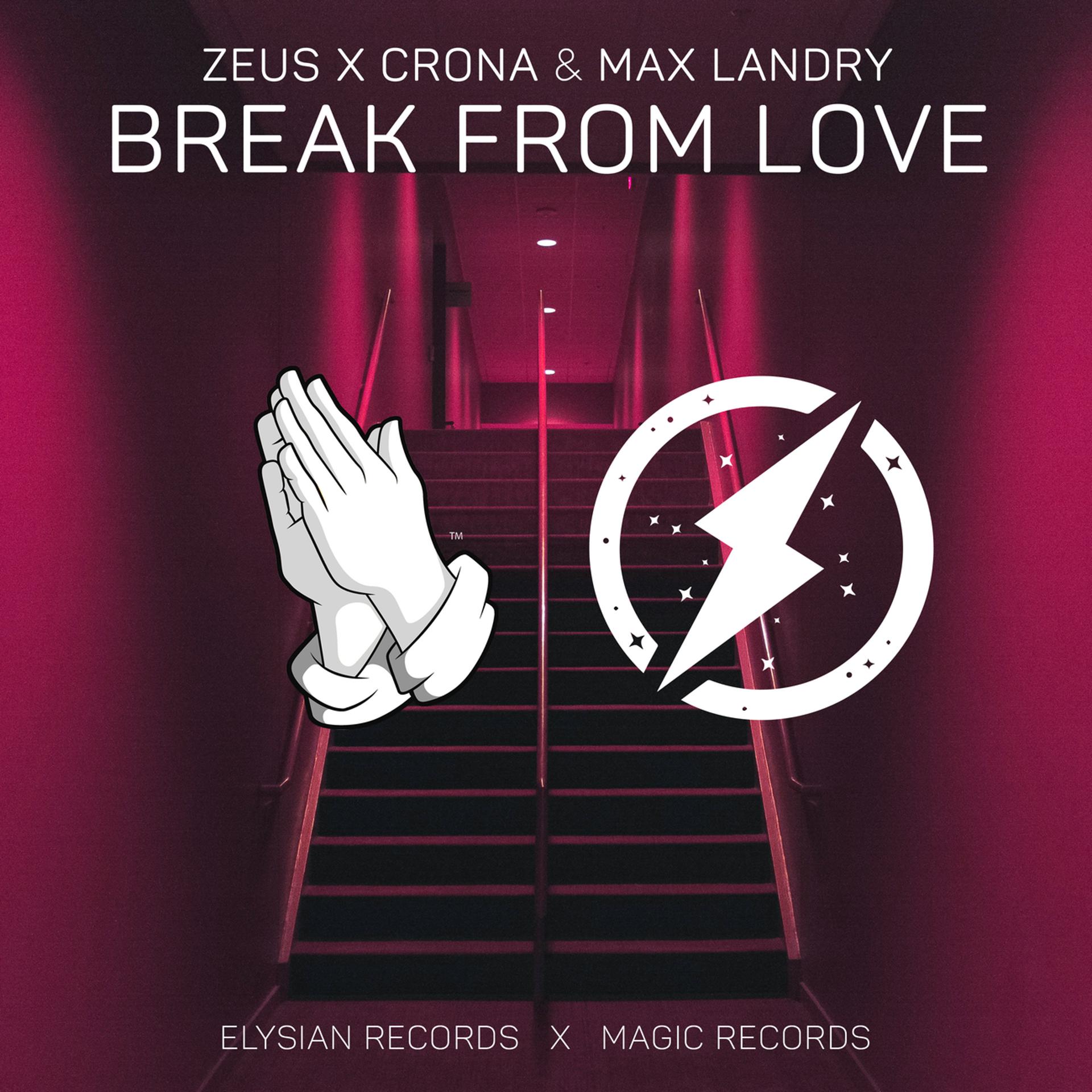 Постер альбома Break From Love