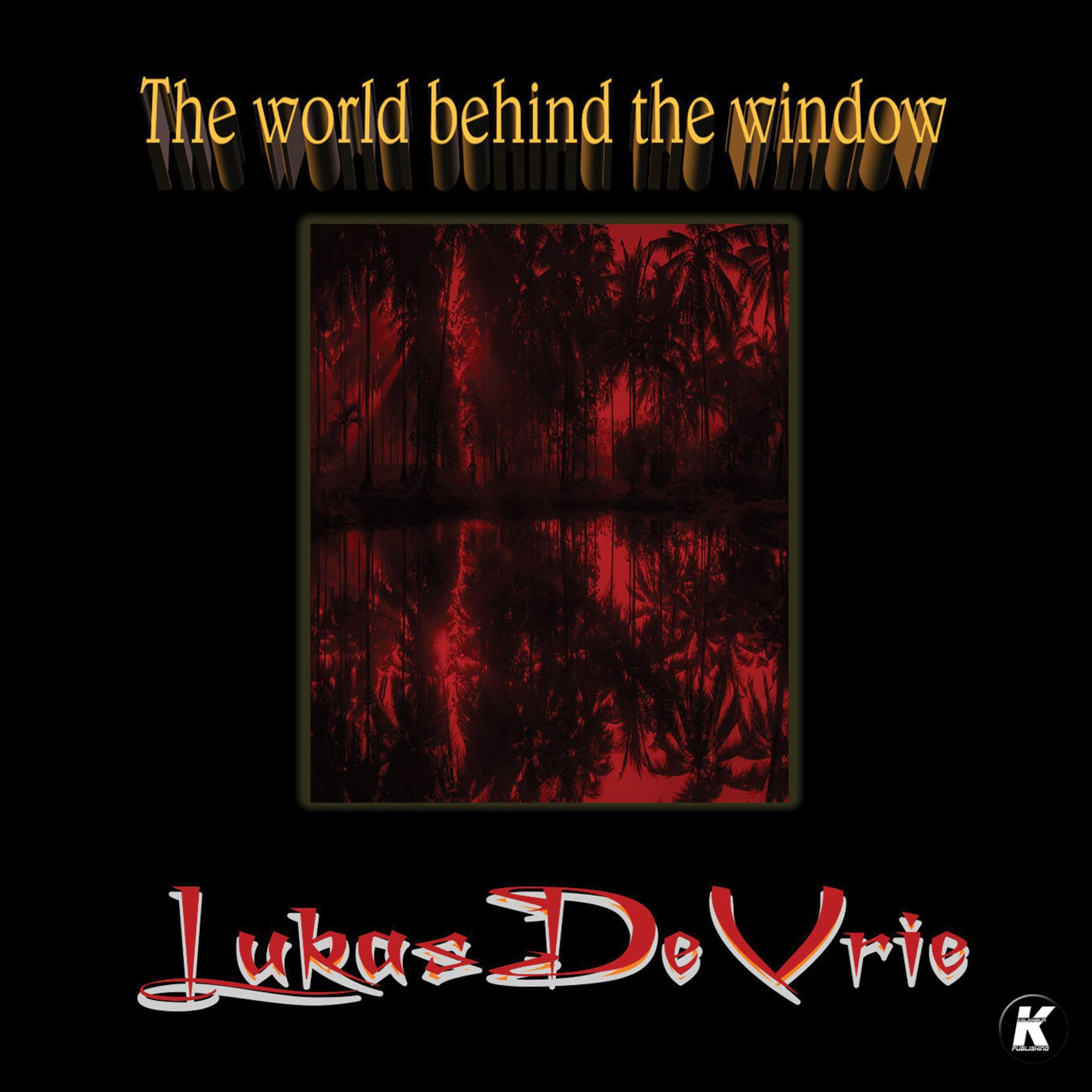 Постер альбома The World Behind the Windows
