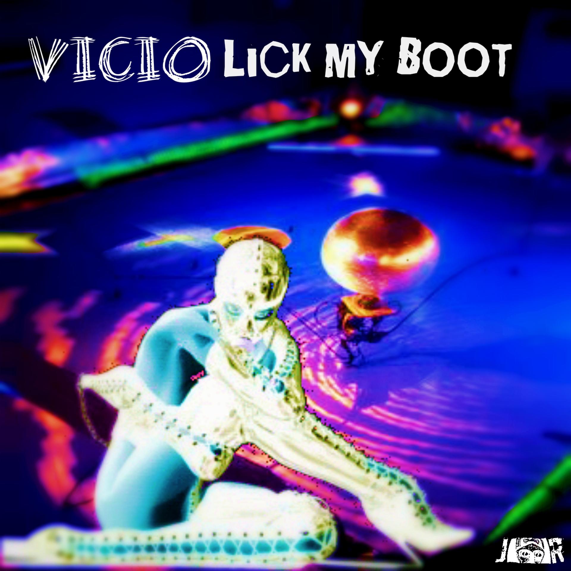 Постер альбома Lick My Boot