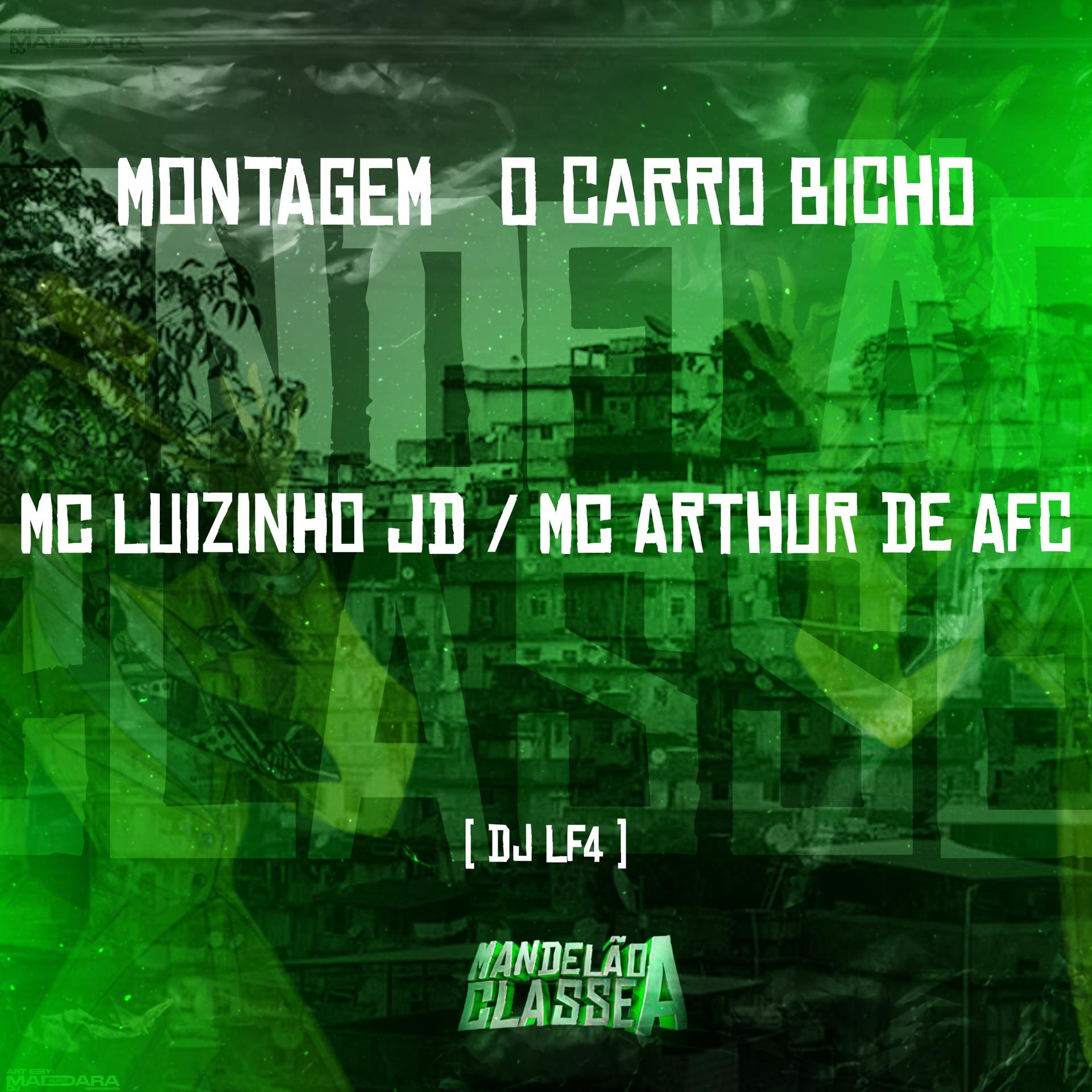 Постер альбома Montagem o Carro Bicho