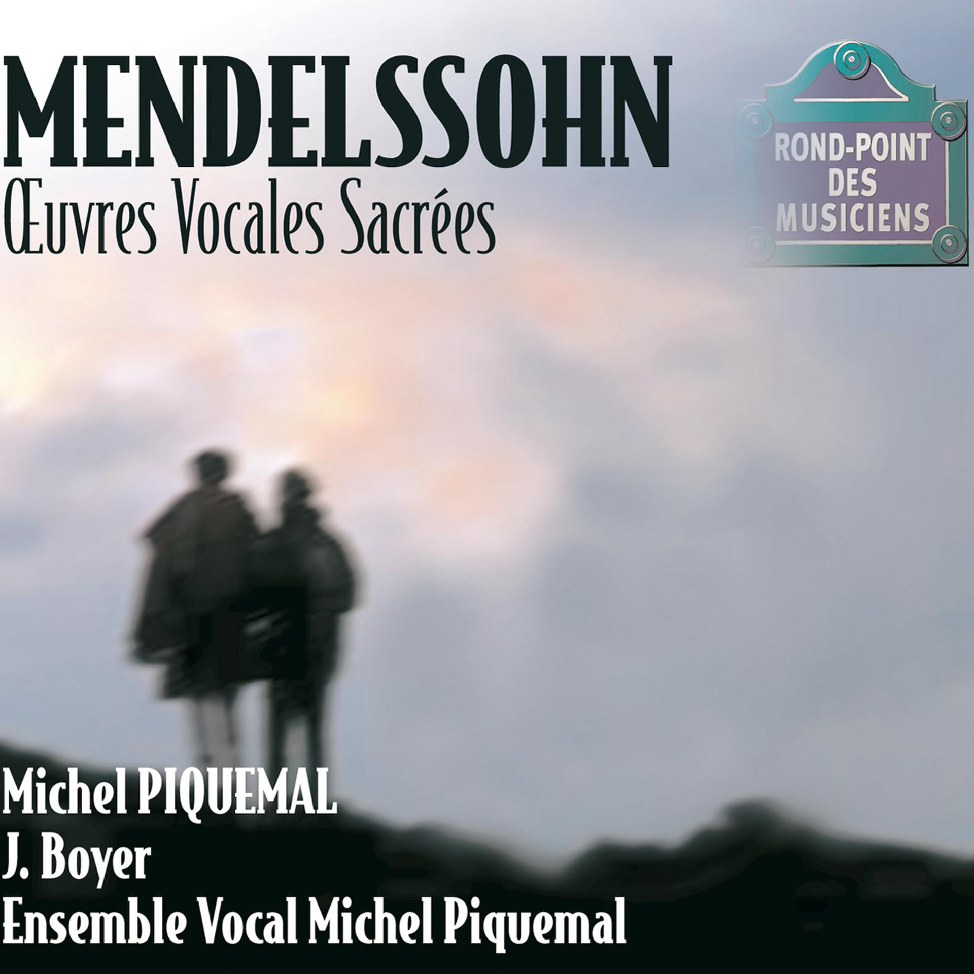 Постер альбома Mendelssohn-Oeuvres vocales