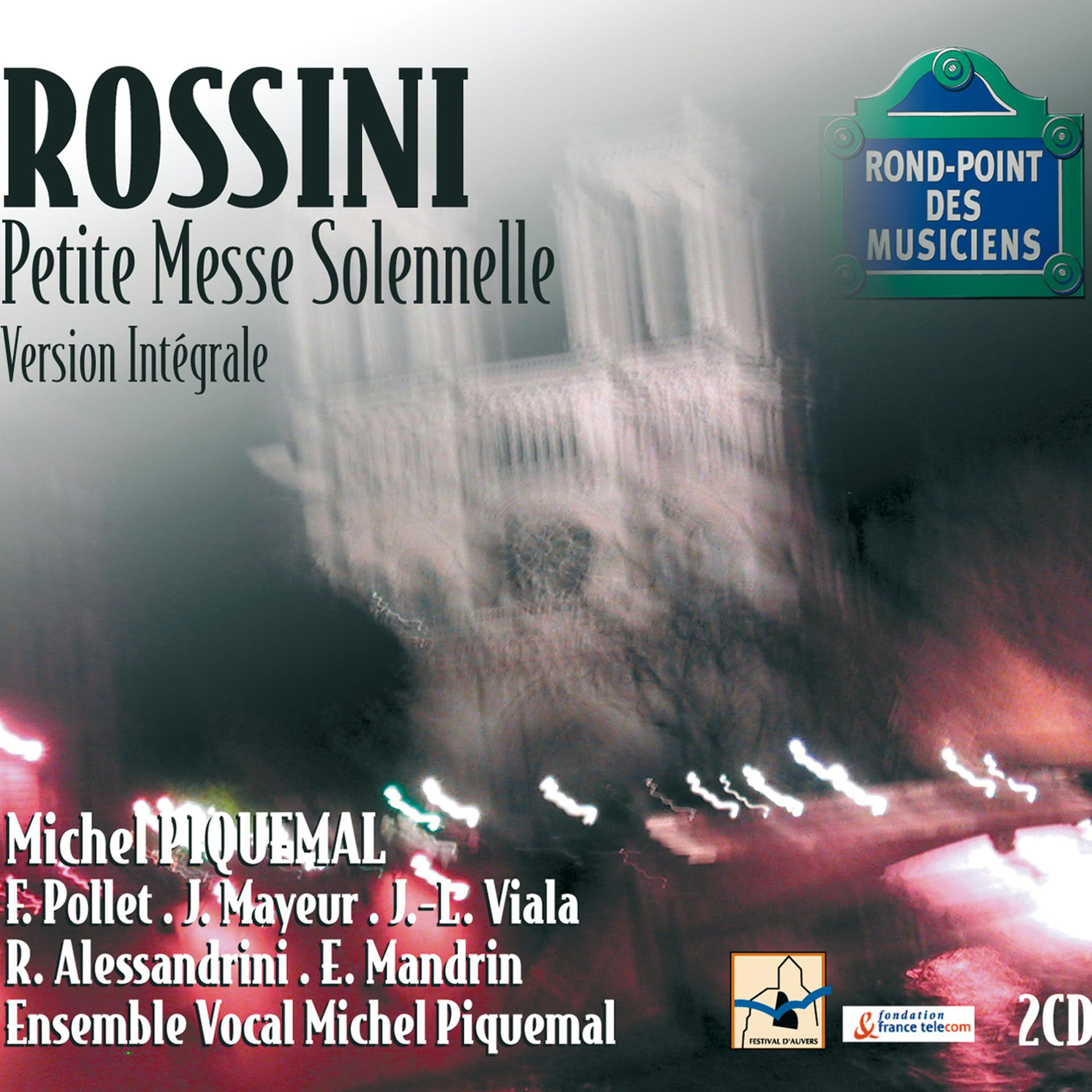 Постер альбома Rossini-Petite messe solennelle pour 4 voix solistes