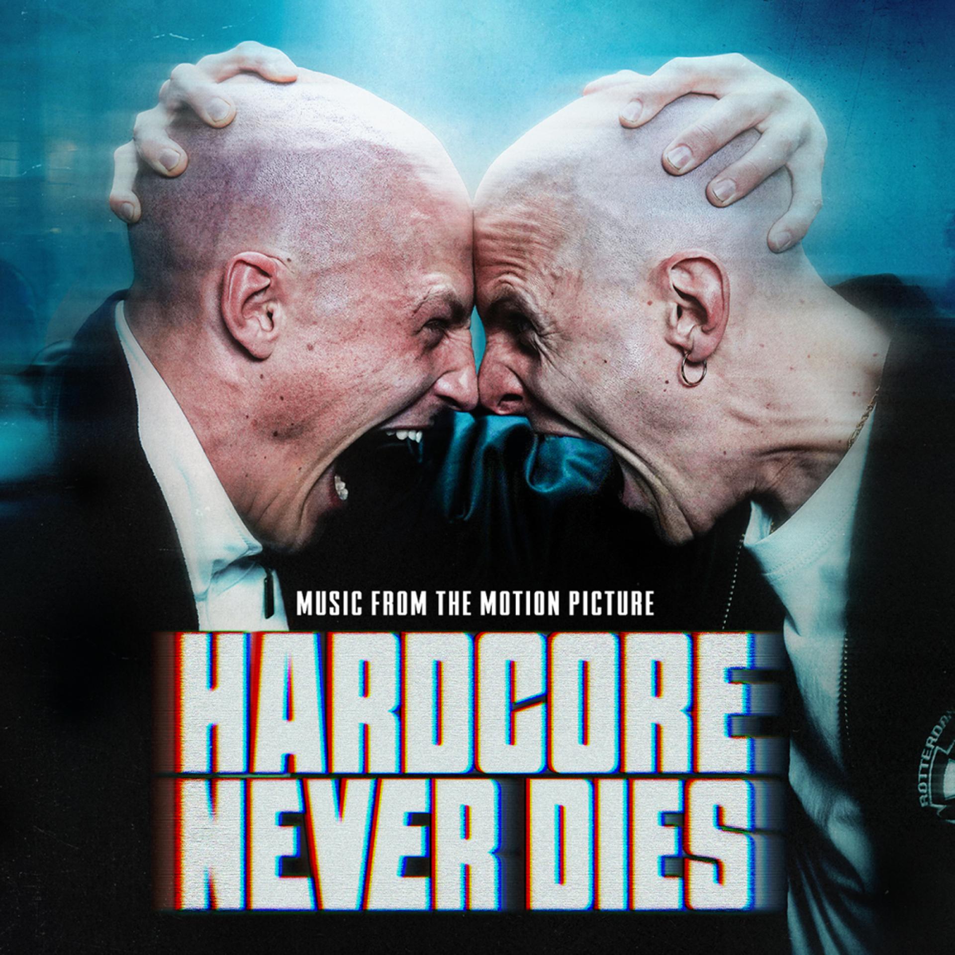 Постер альбома Hardcore Never Dies