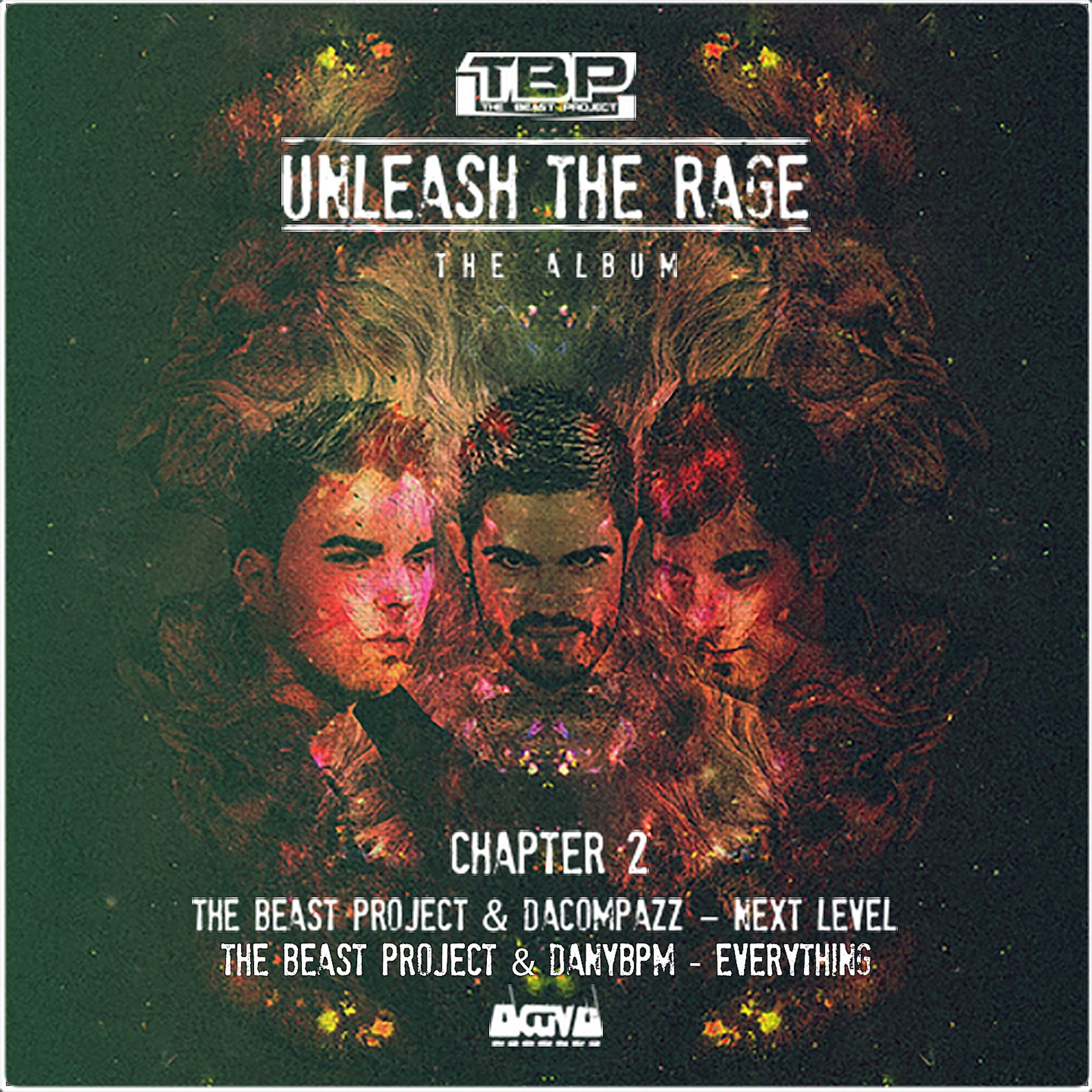Постер альбома Unleash the Rage (Chapter 2)