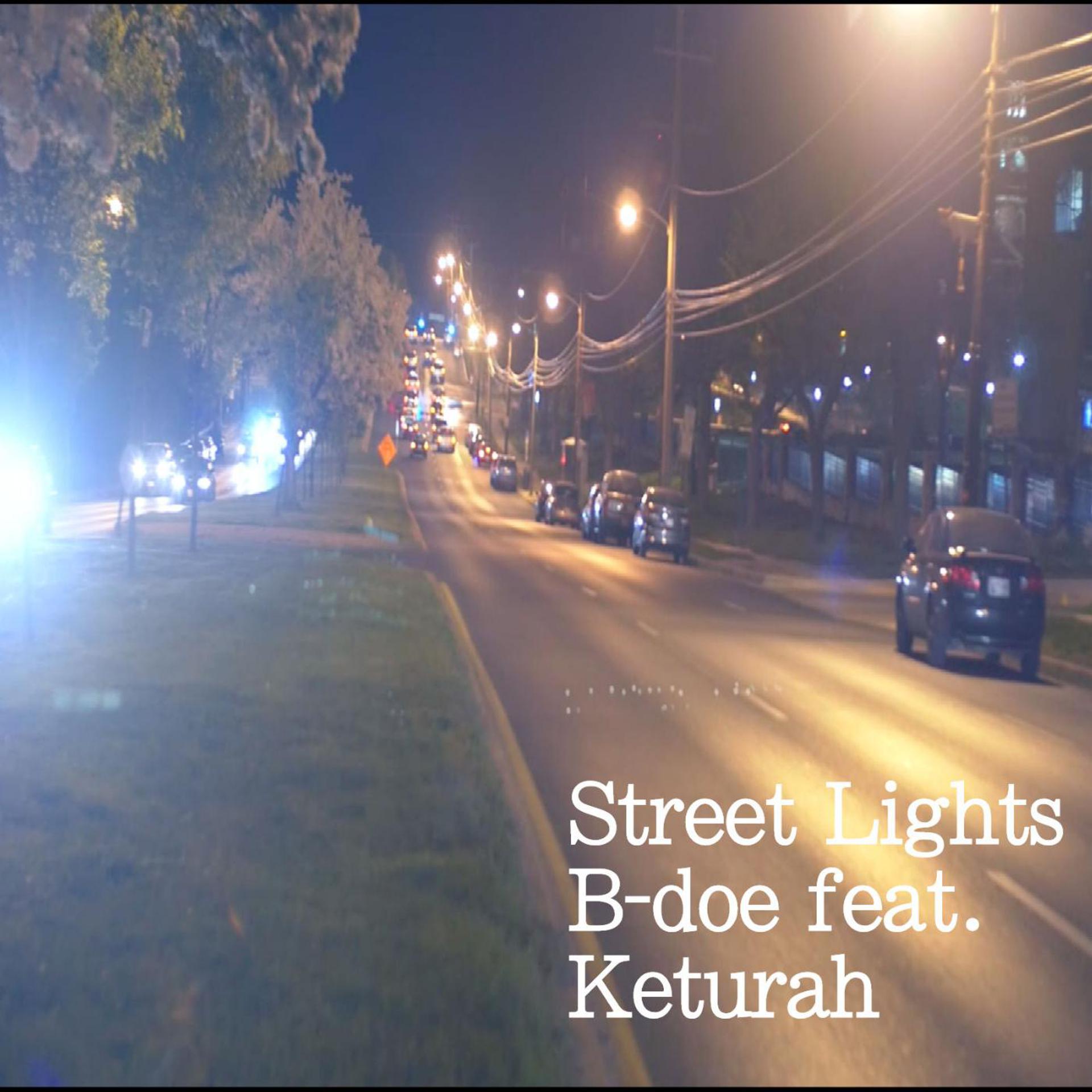 Постер альбома Street Lights (feat. Keturah)