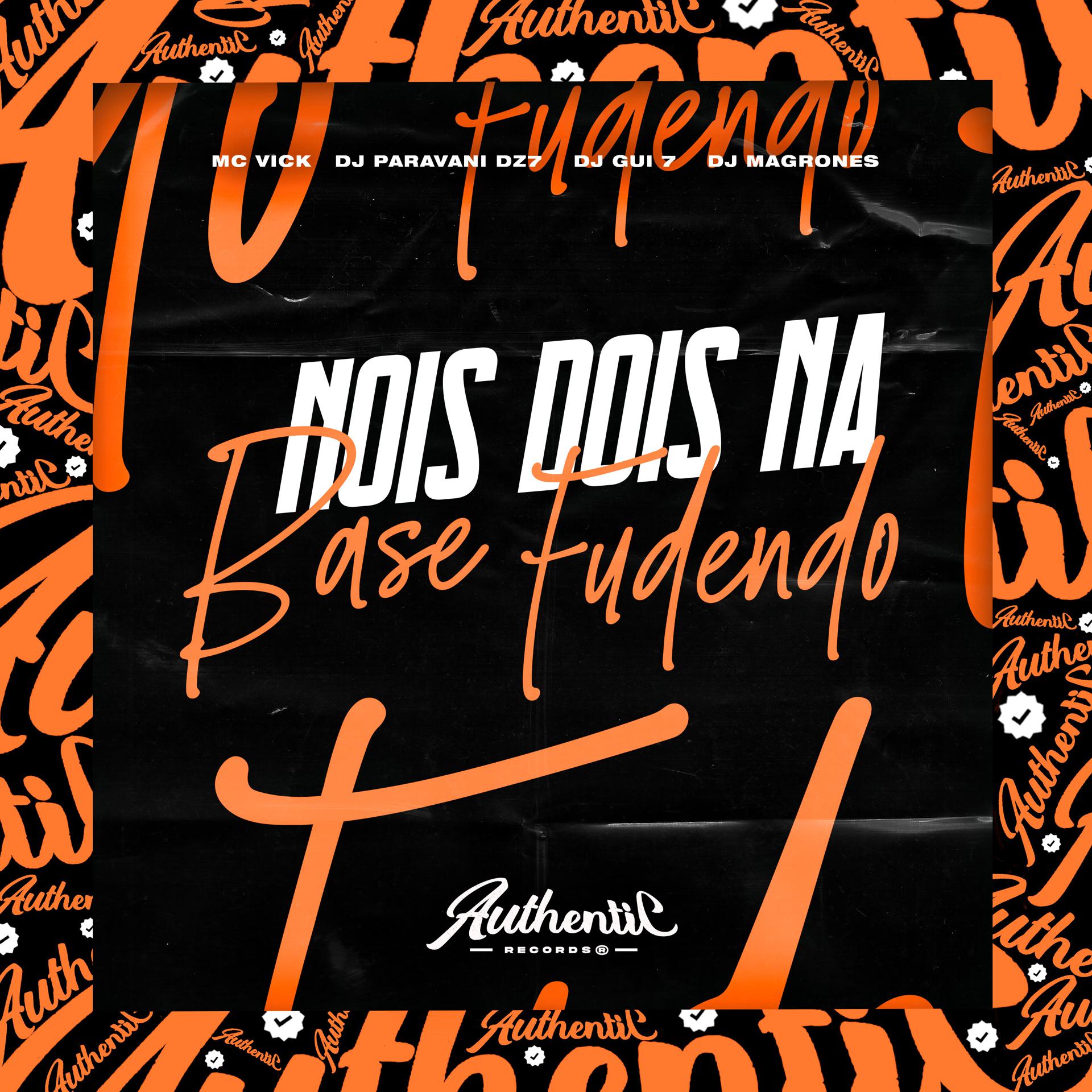 Постер альбома Nois Dois na Base Fudendo