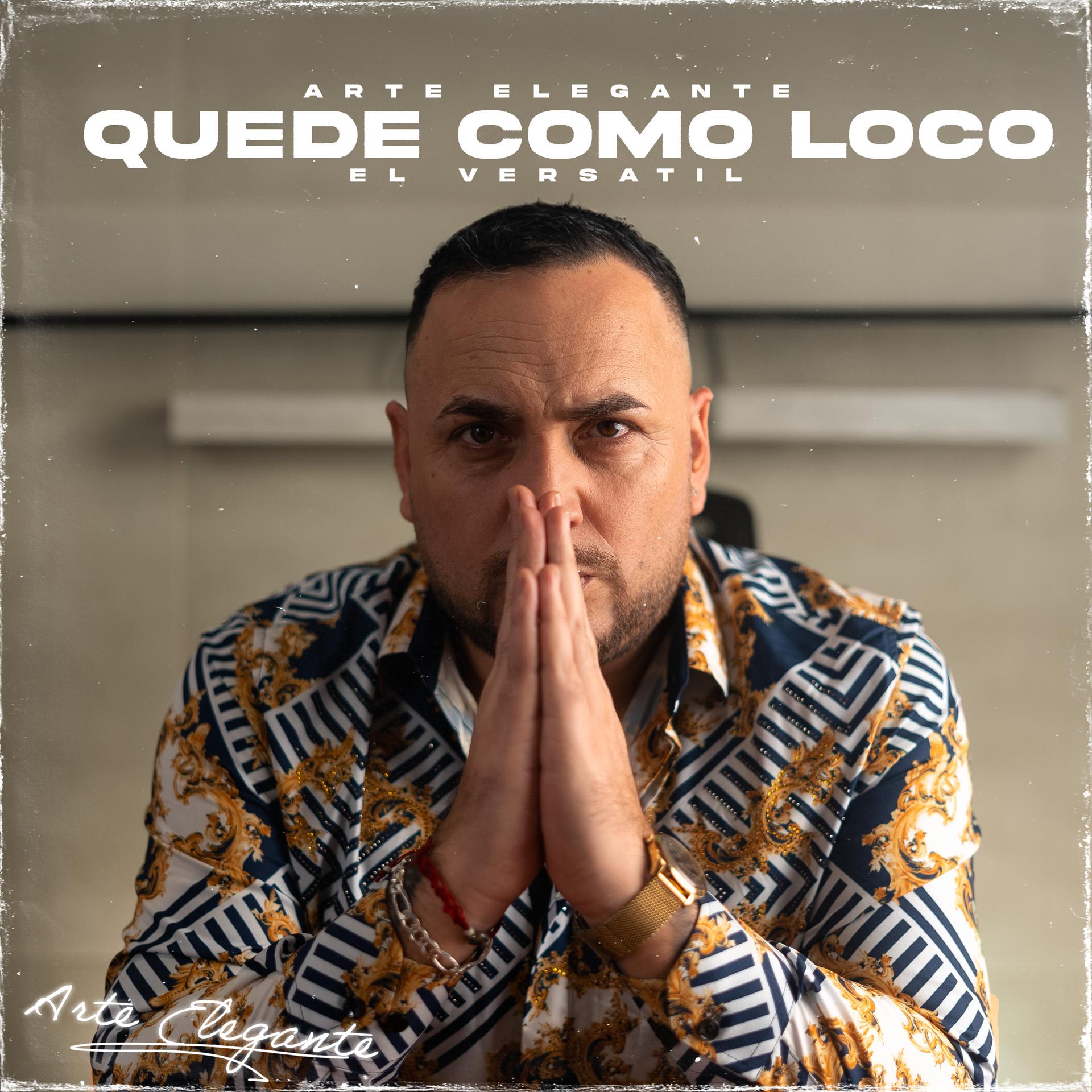 Постер альбома Quedé Como Loco