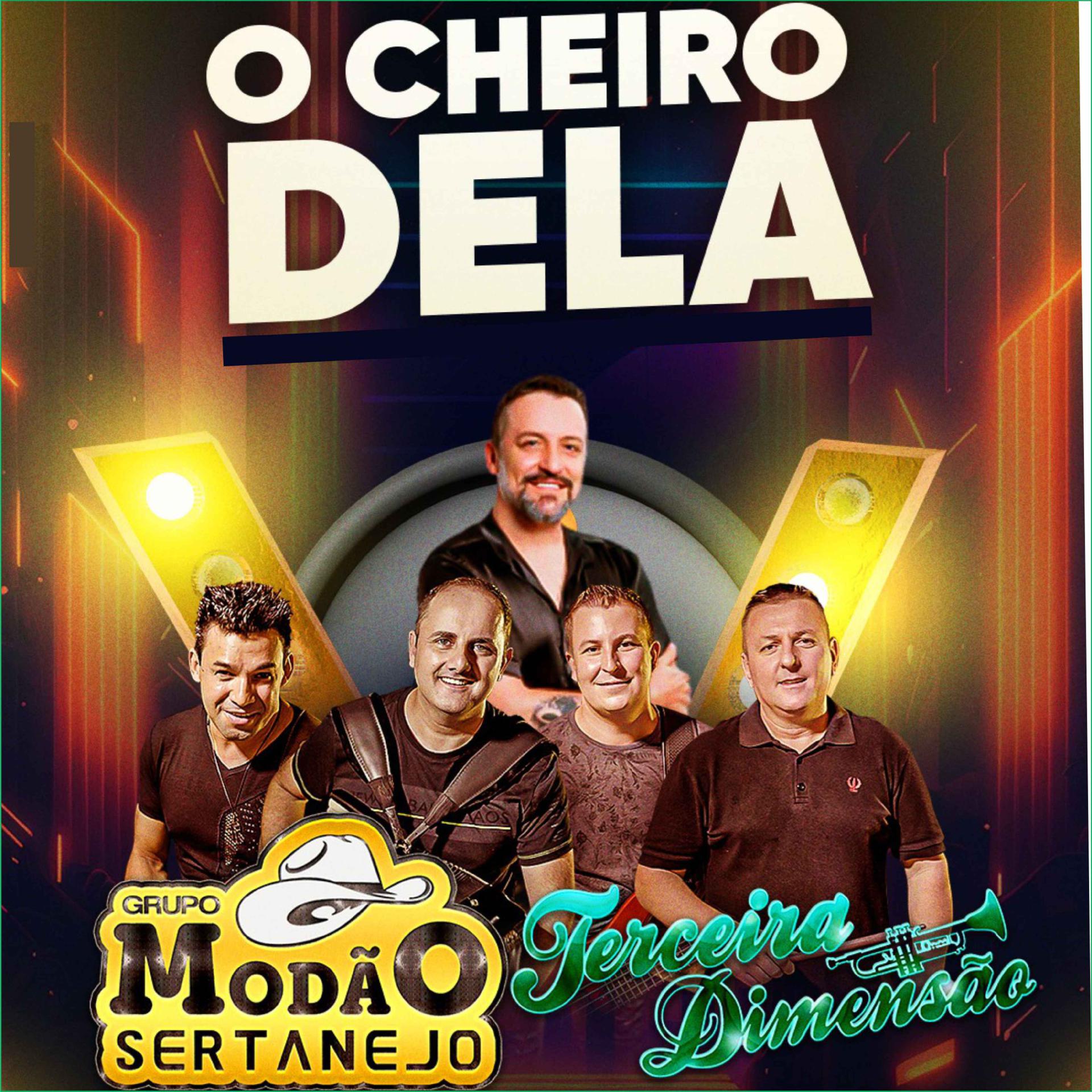 Постер альбома O Cheiro Dela