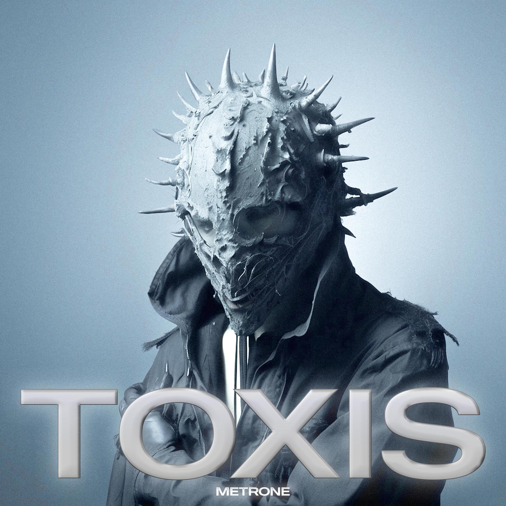 Постер альбома TOXIS