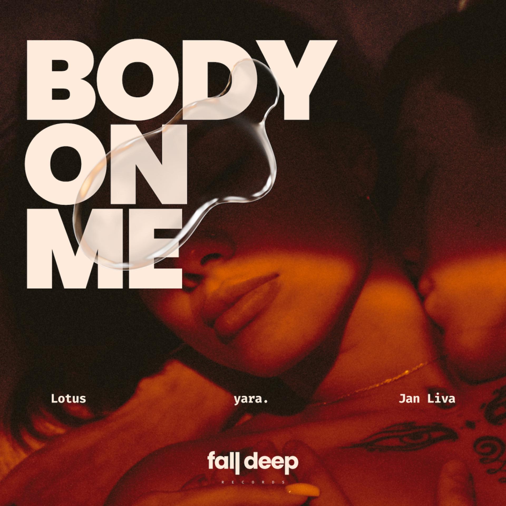 Постер альбома Body On Me