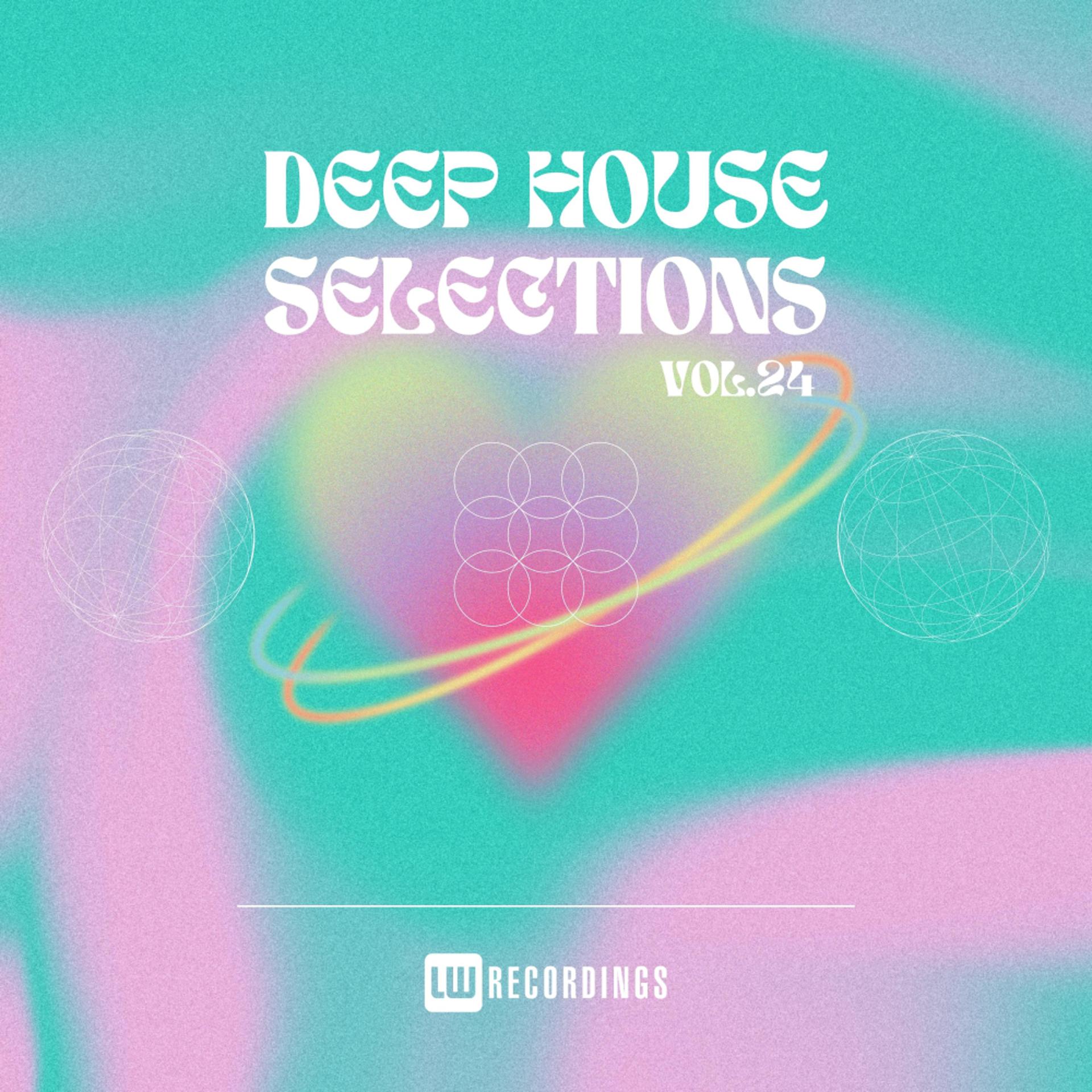 Постер альбома Deep House Selections, Vol. 24
