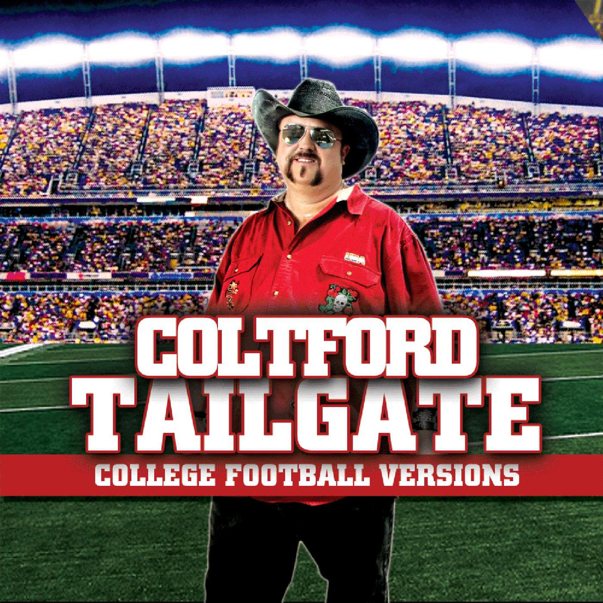 Постер альбома Tailgate: College Football Versions