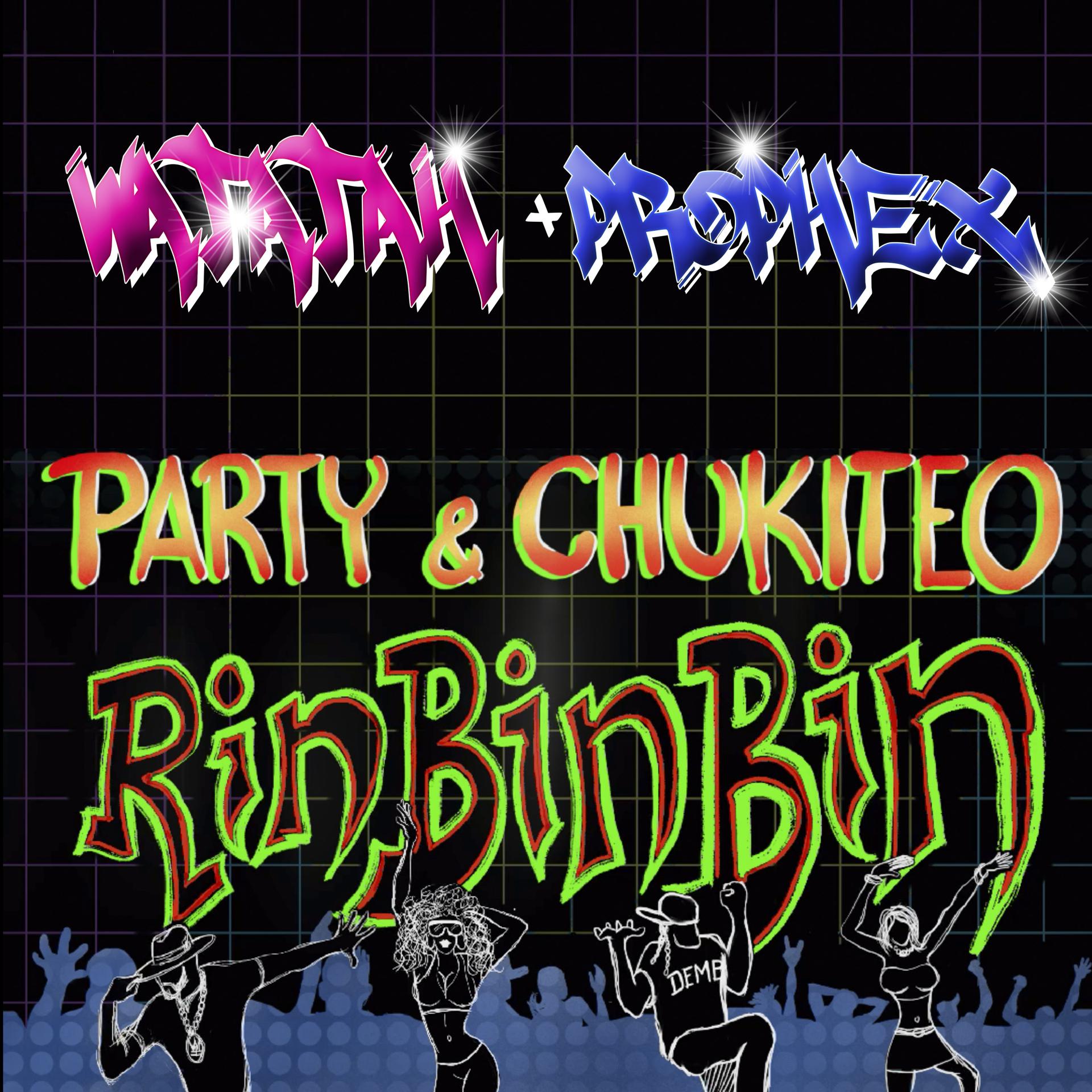 Постер альбома Party & Chukiteo (Rin Bin Bin)