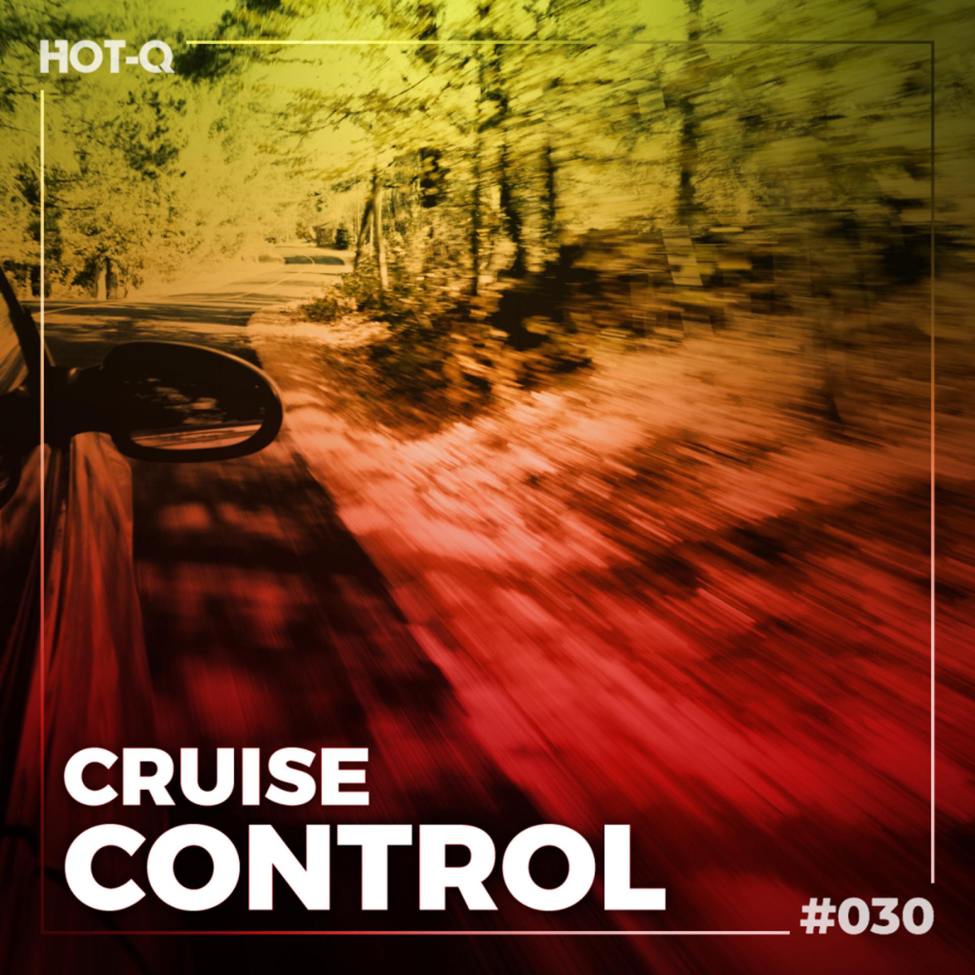 Постер альбома Cruise Control 030