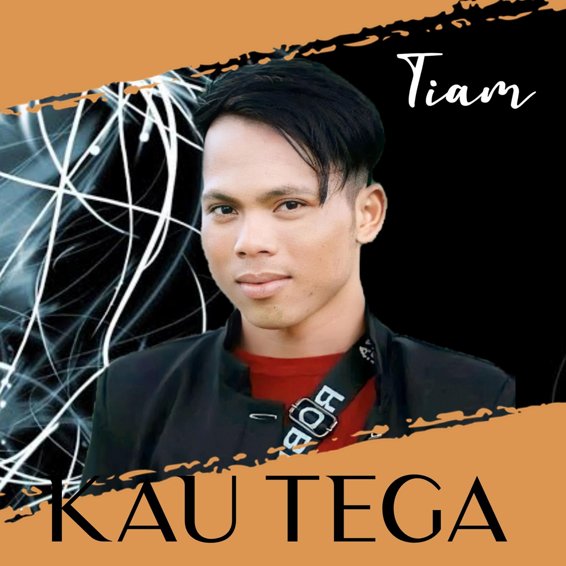 Постер альбома Kau Tega