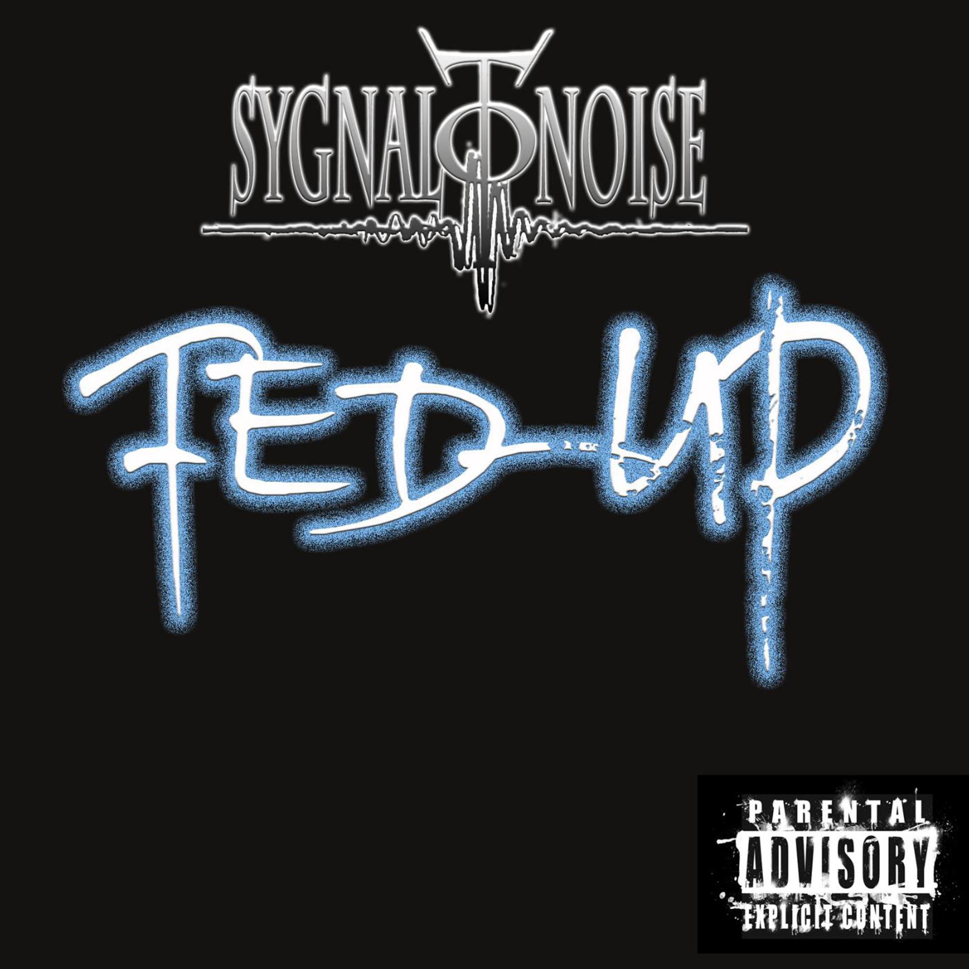 Постер альбома Fed-Up