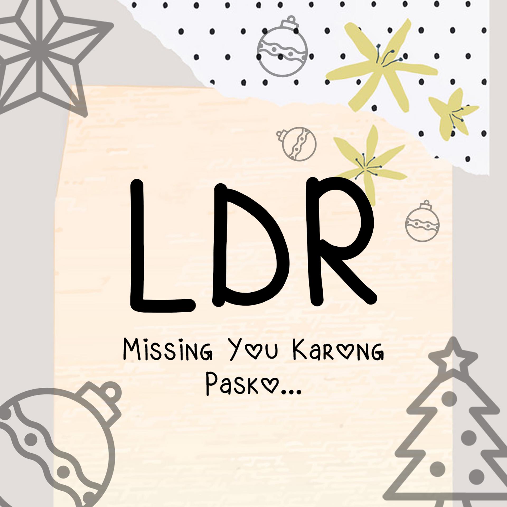 Постер альбома LDR (Missing You Karong Pasko)
