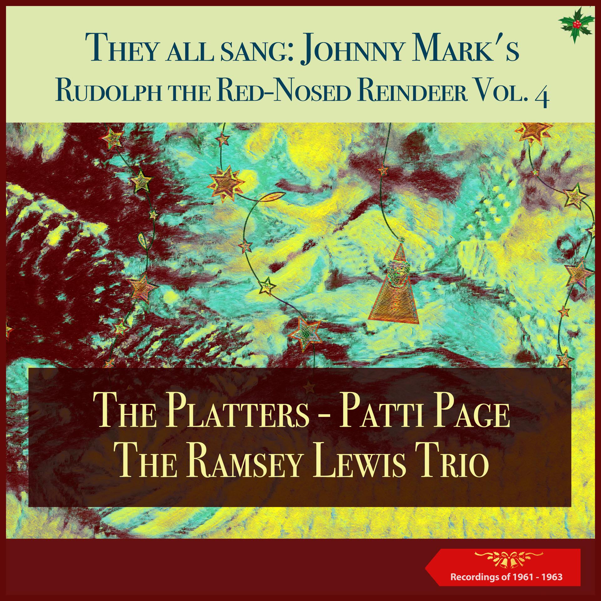 Постер альбома They all sang: Johnny Mark's Rudolph the Red-Nosed Reindeer - , Vol. 4