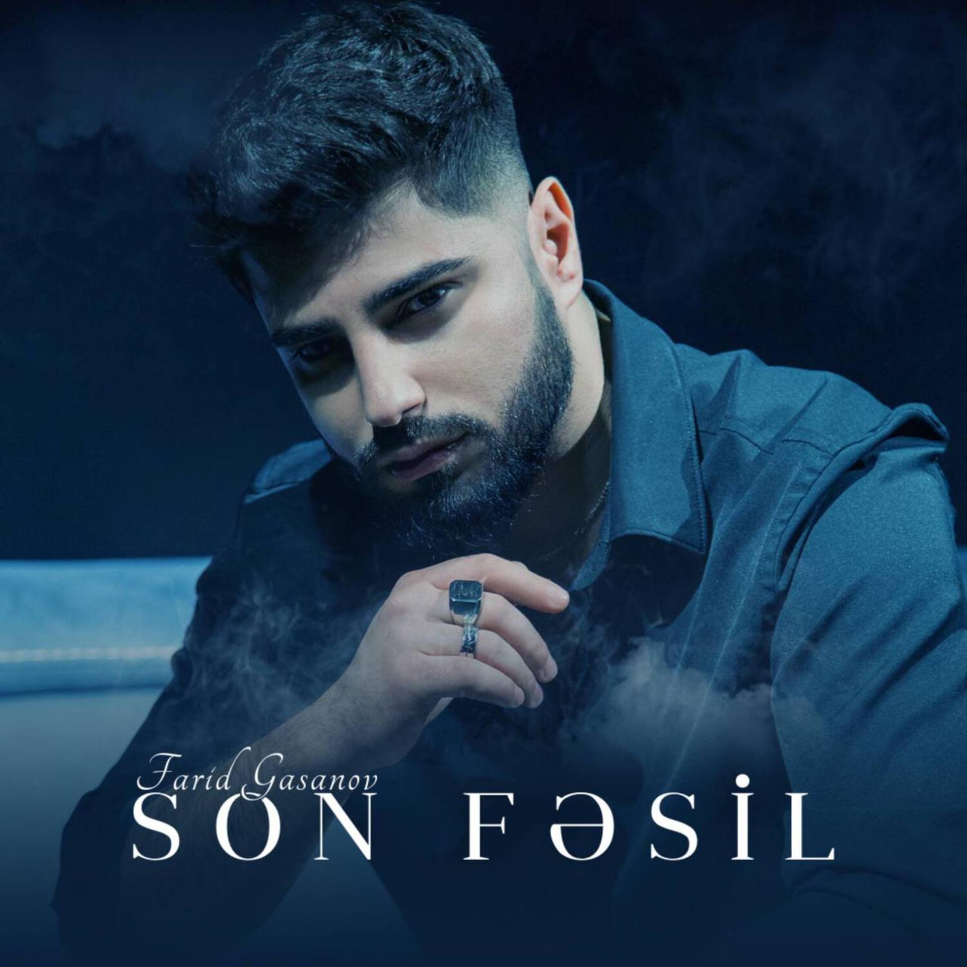 Постер альбома Son Fəsil