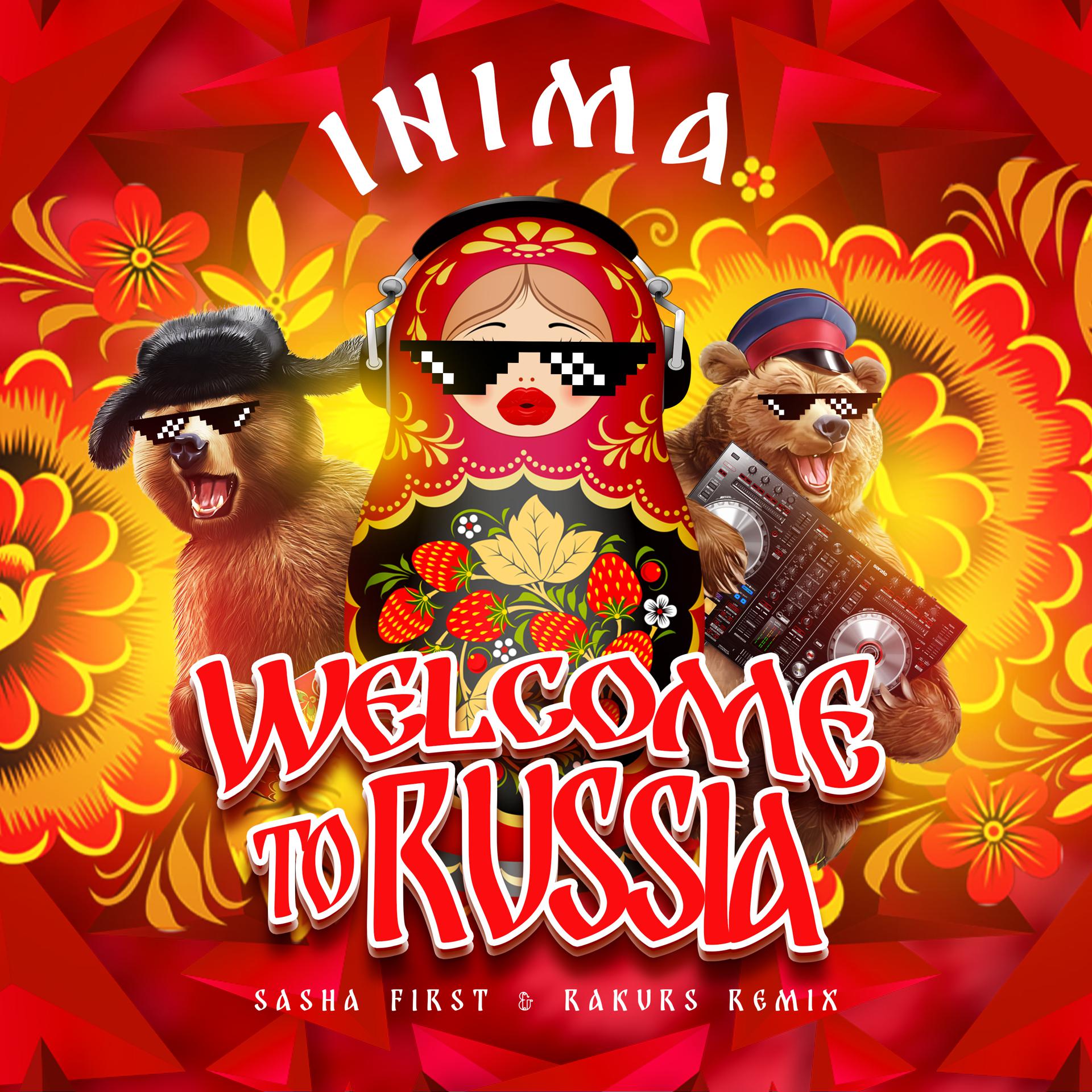 Постер альбома Welcome to Russia (Sasha First & Rakurs Remix)