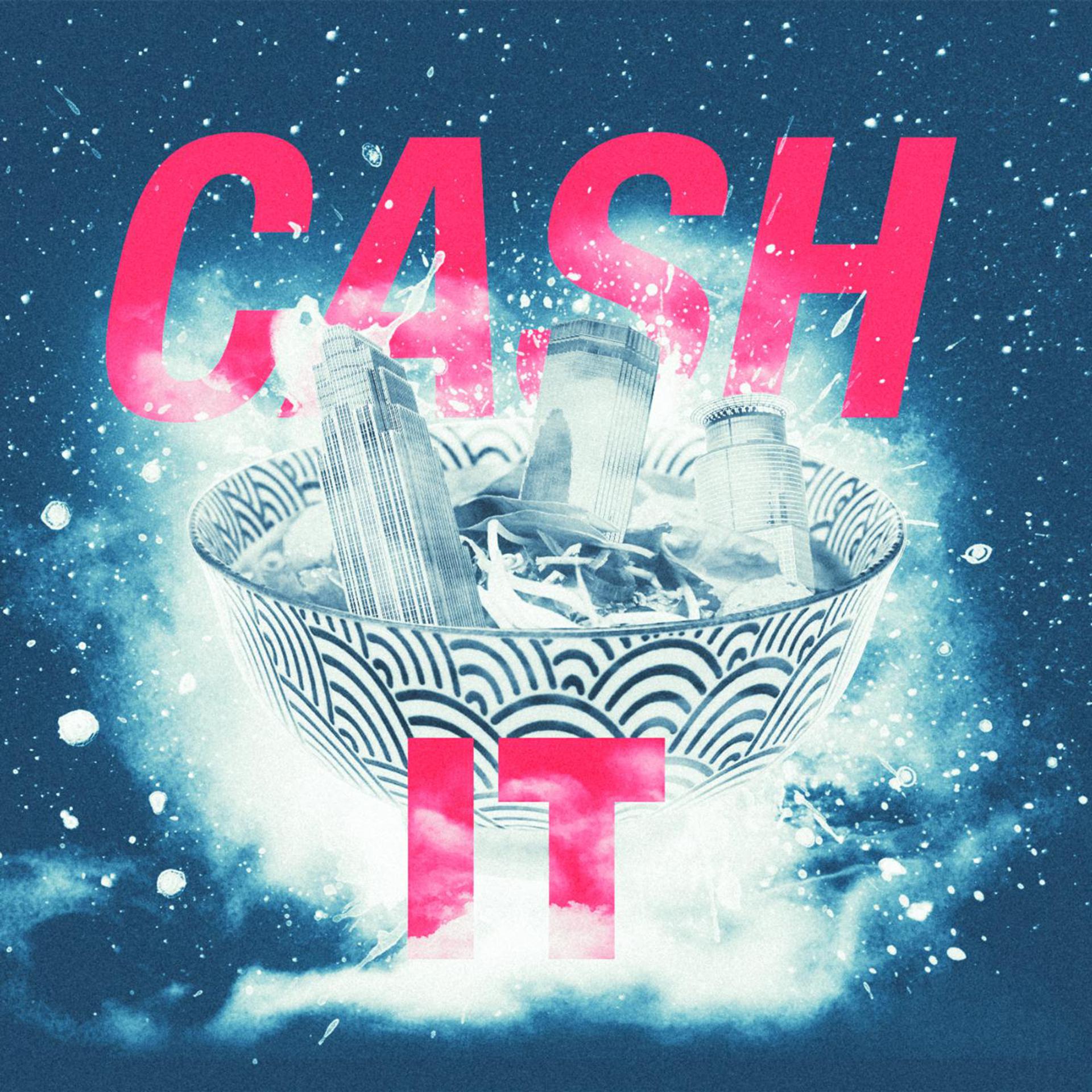 Постер альбома Cash It