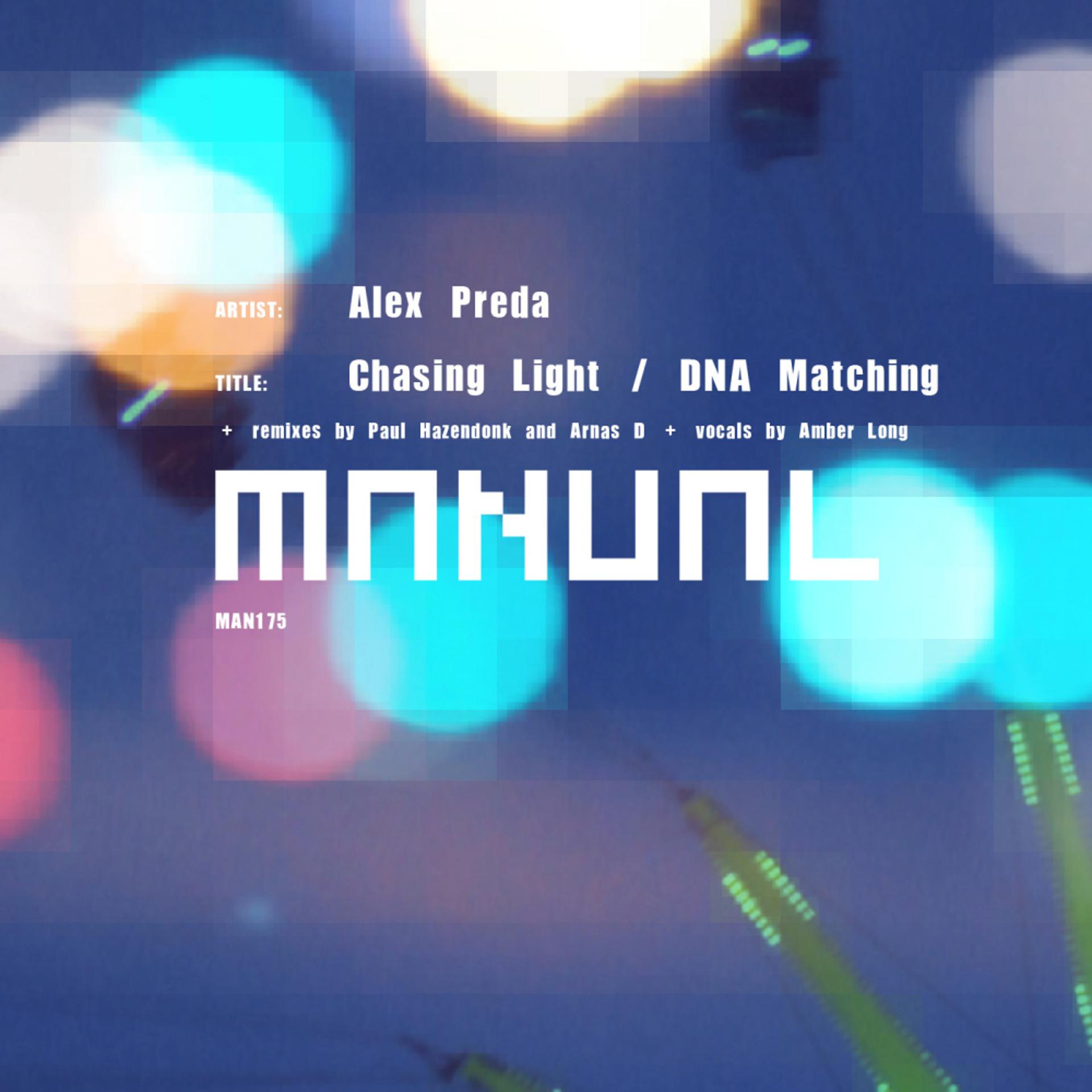 Постер альбома Chasing Light / DNA Matching