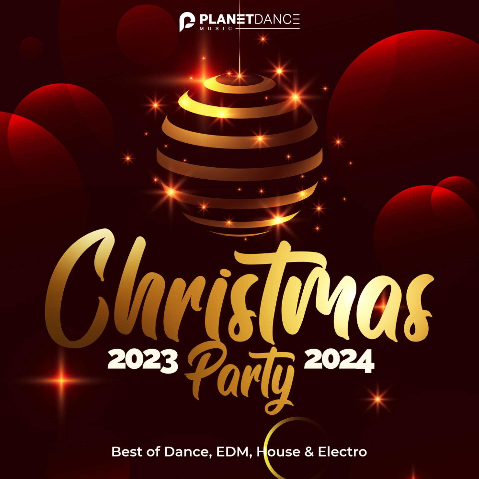 Постер альбома Christmas Party 2023-2024 (Best of Dance, EDM, House & Electro)