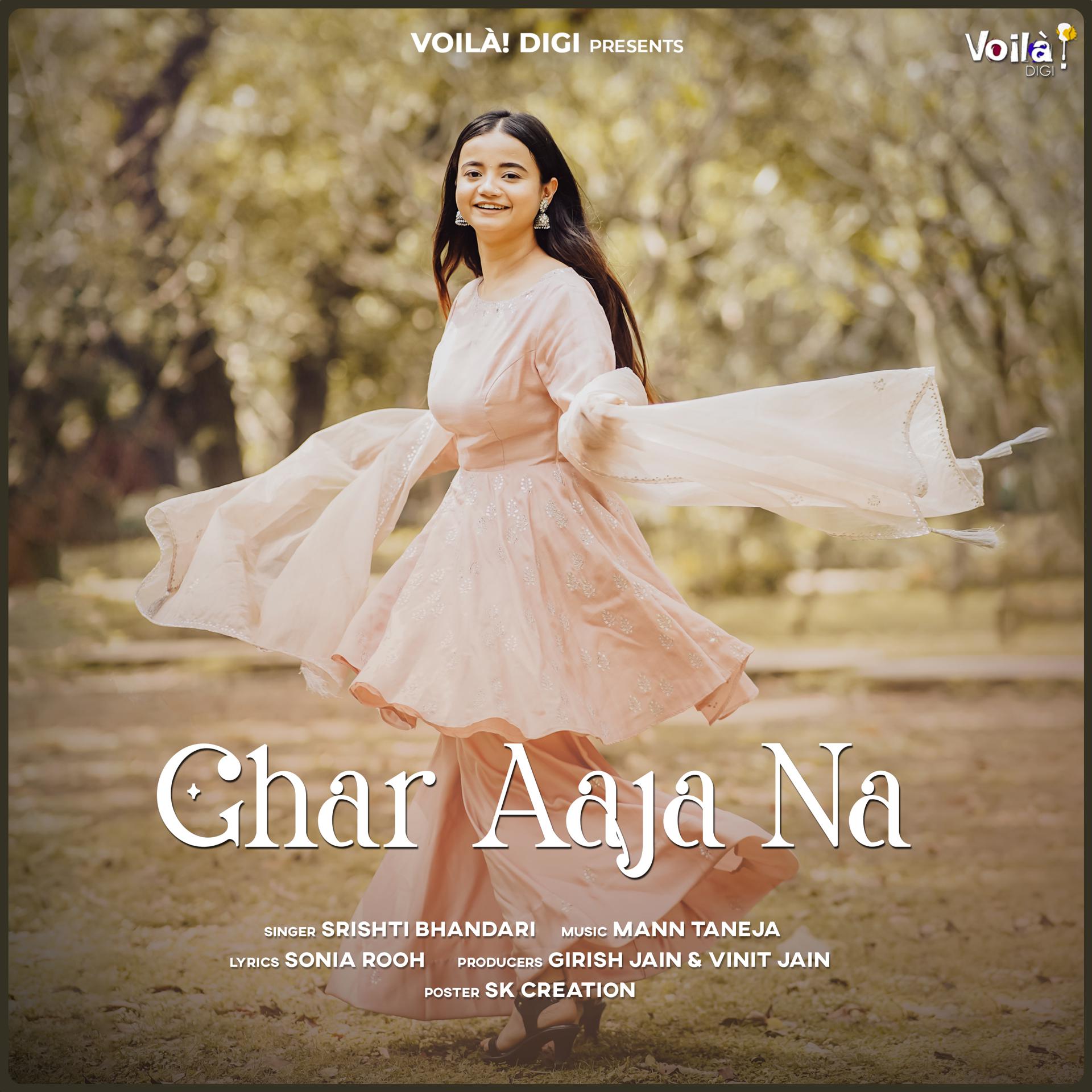 Постер альбома Ghar Aaja Na